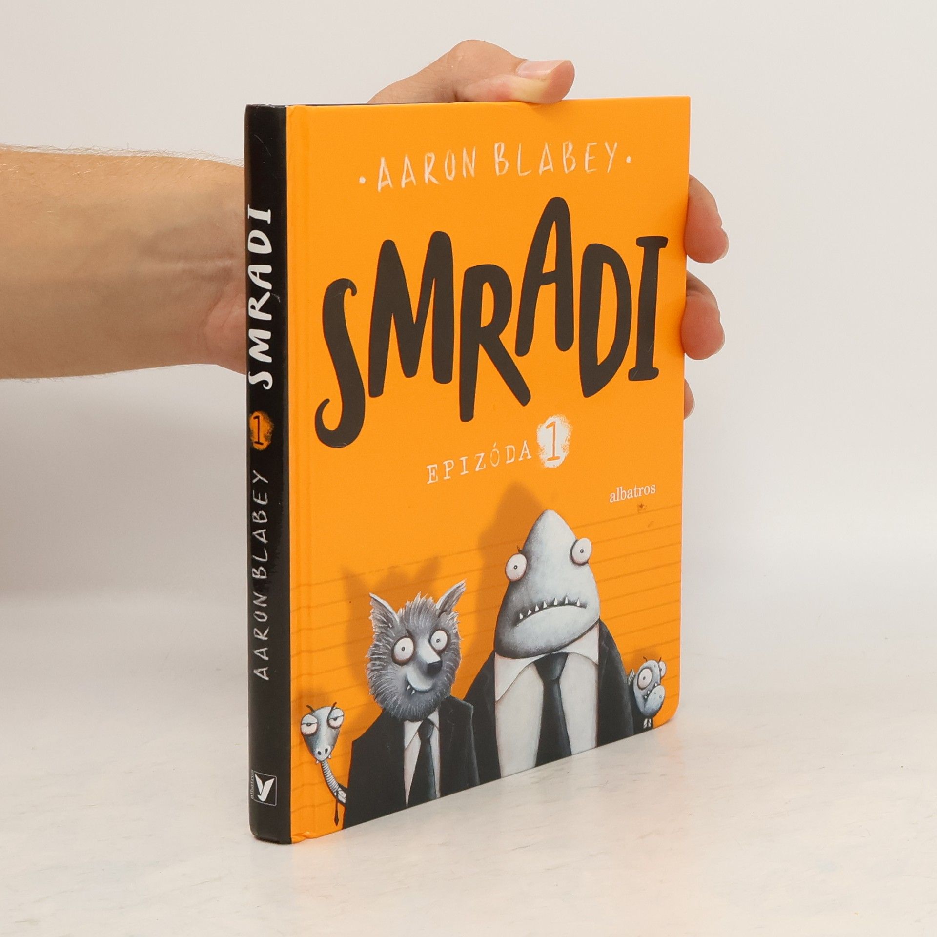 Aaron Blabey Smradi. Epizoda 1.