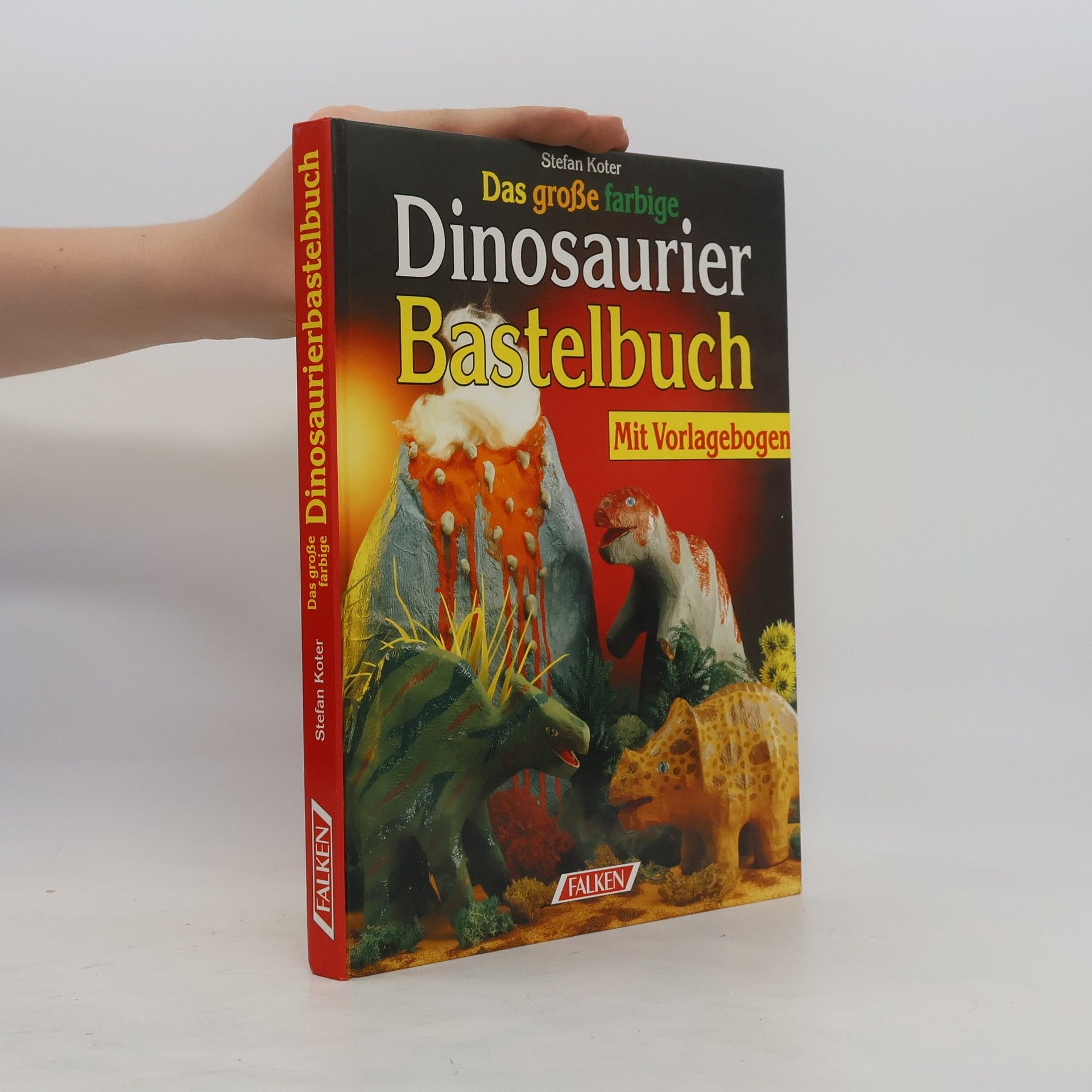 Stefan Koter Das grosse farbige Dinosaurier-Bastelbuch