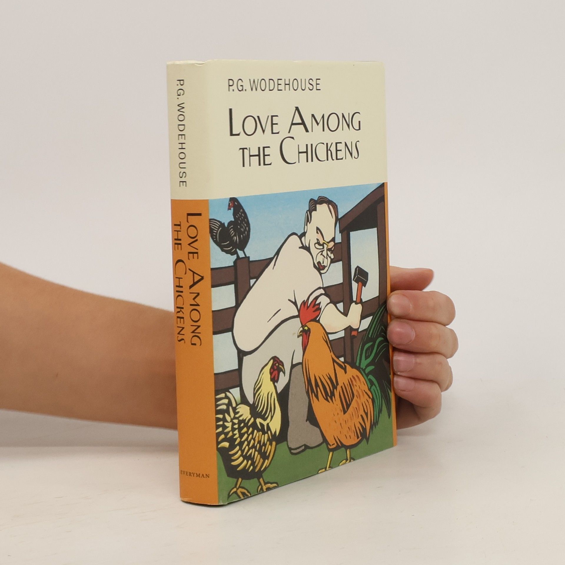Pelham Grenville Wodehouse Love Among the Chickens