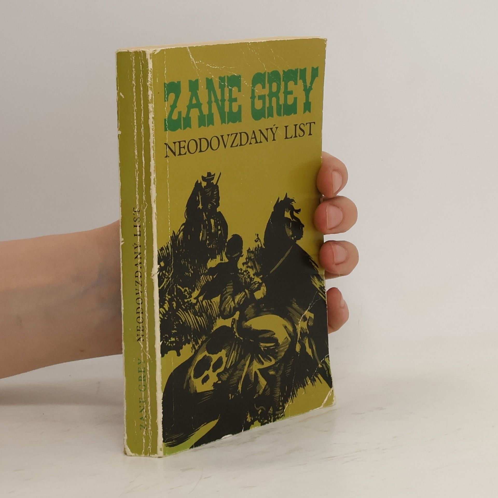 Zane Grey Neodovzdaný list