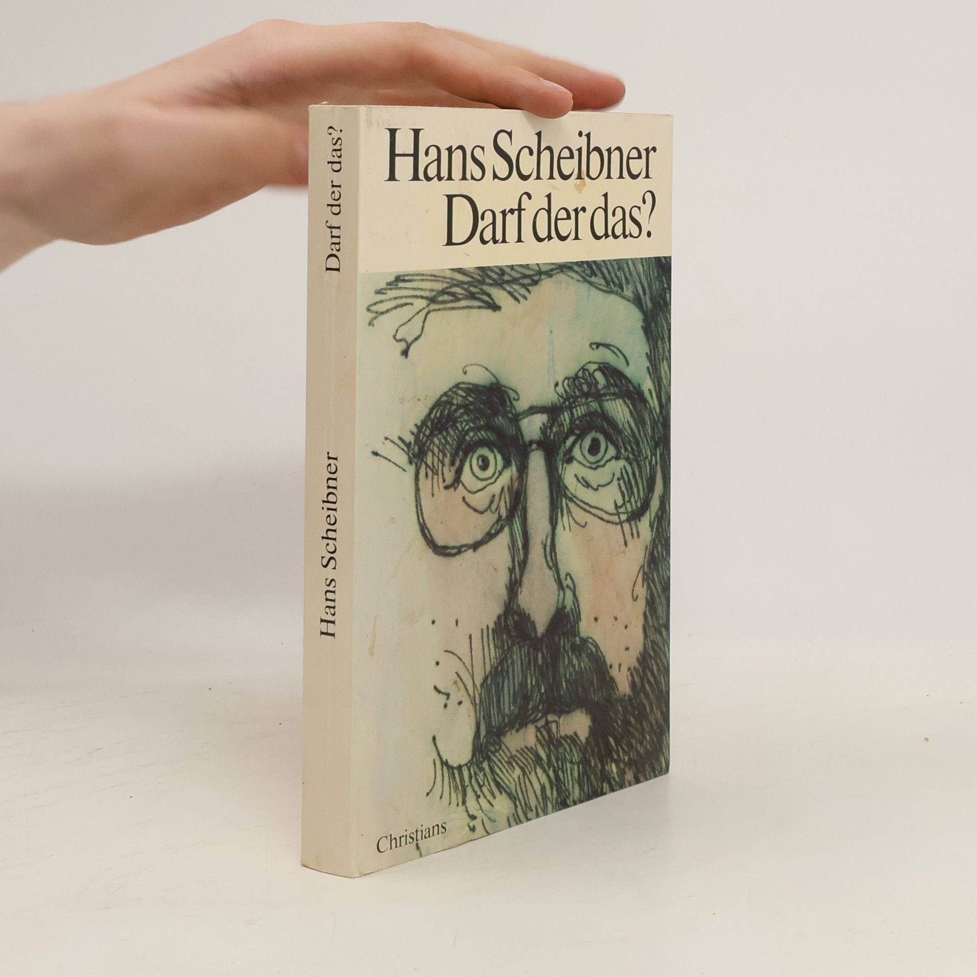 Hans Scheibner Darf der das?