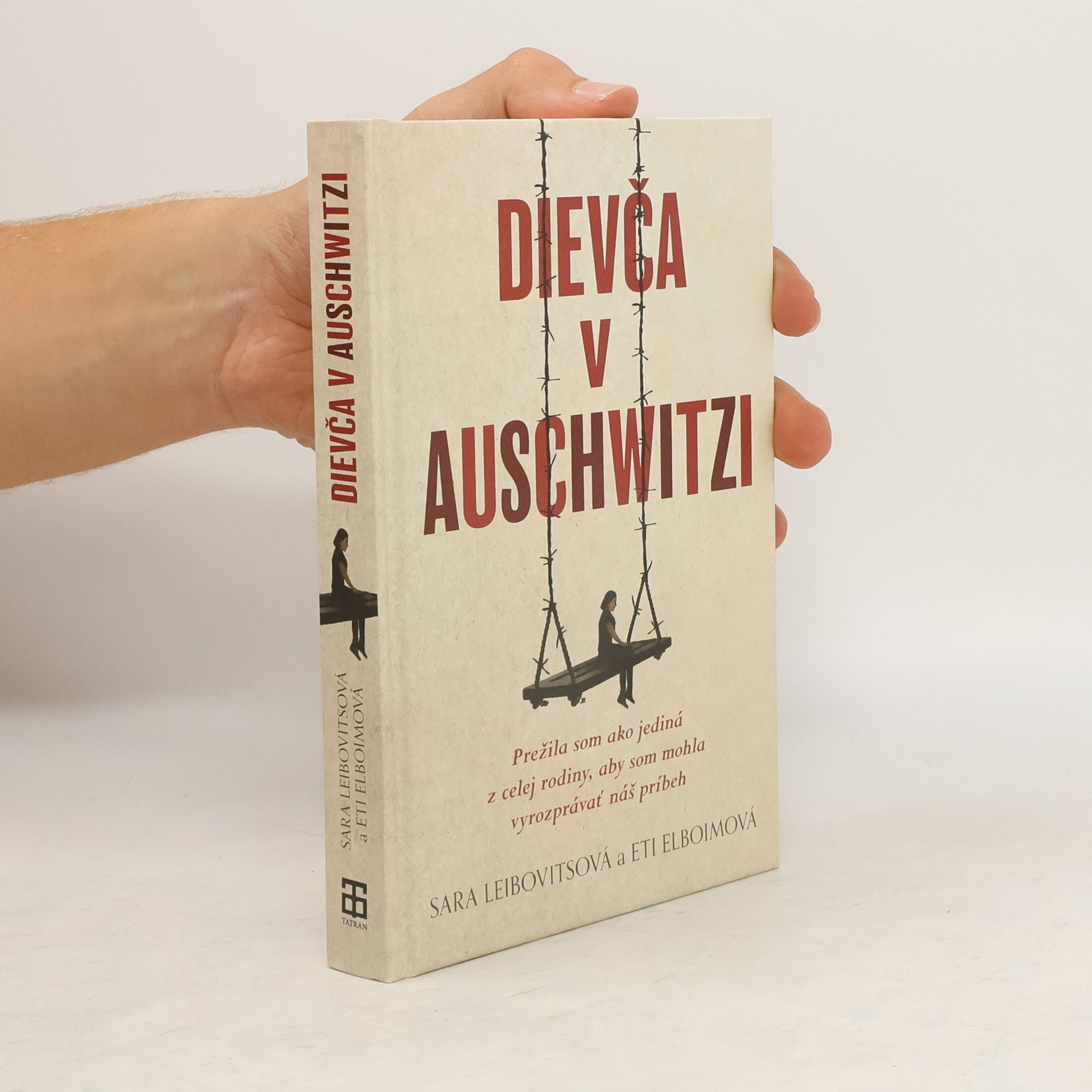 Eti Elboim Dievča v Auschwitzi