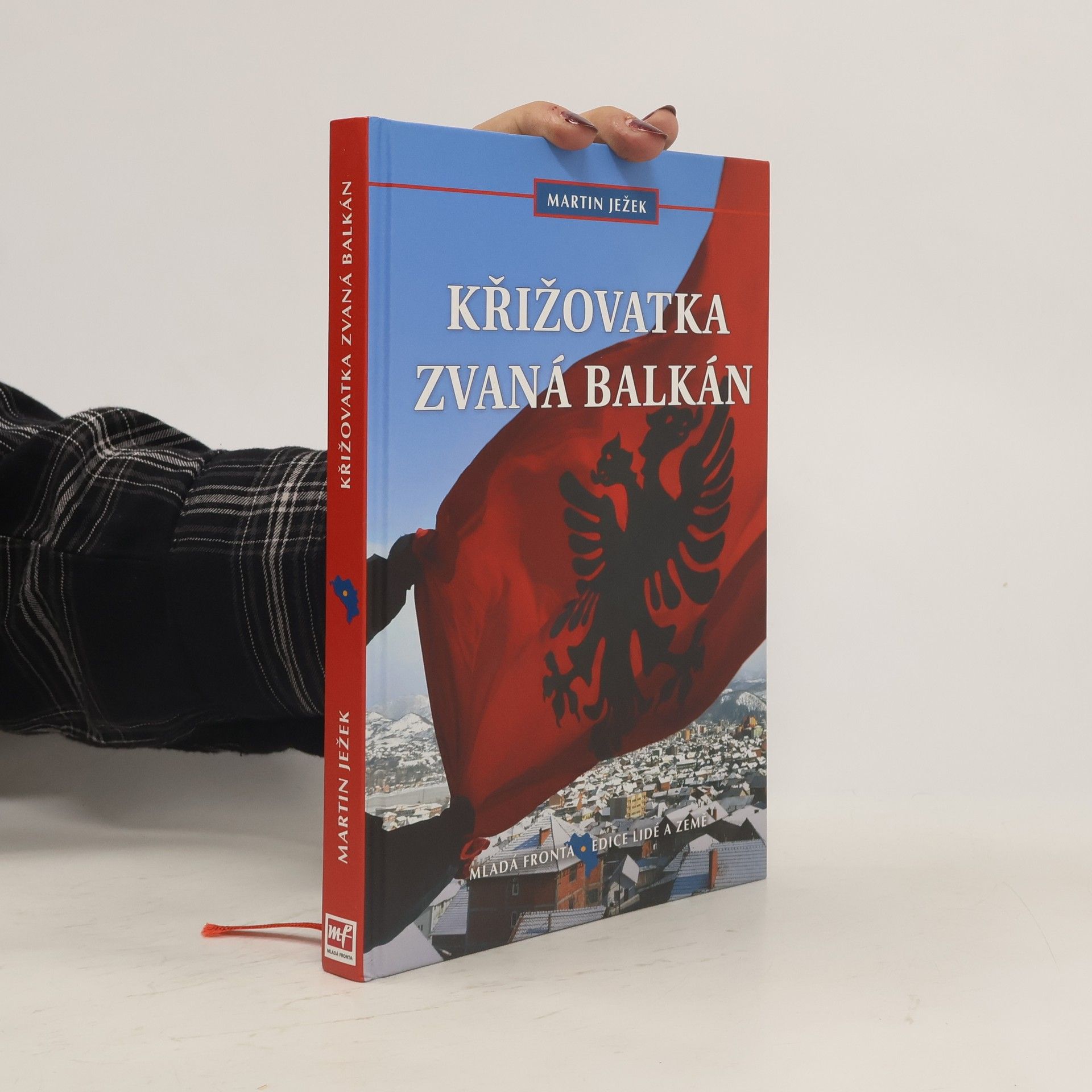 Martin Ježek Křižovatka zvaná Balkán