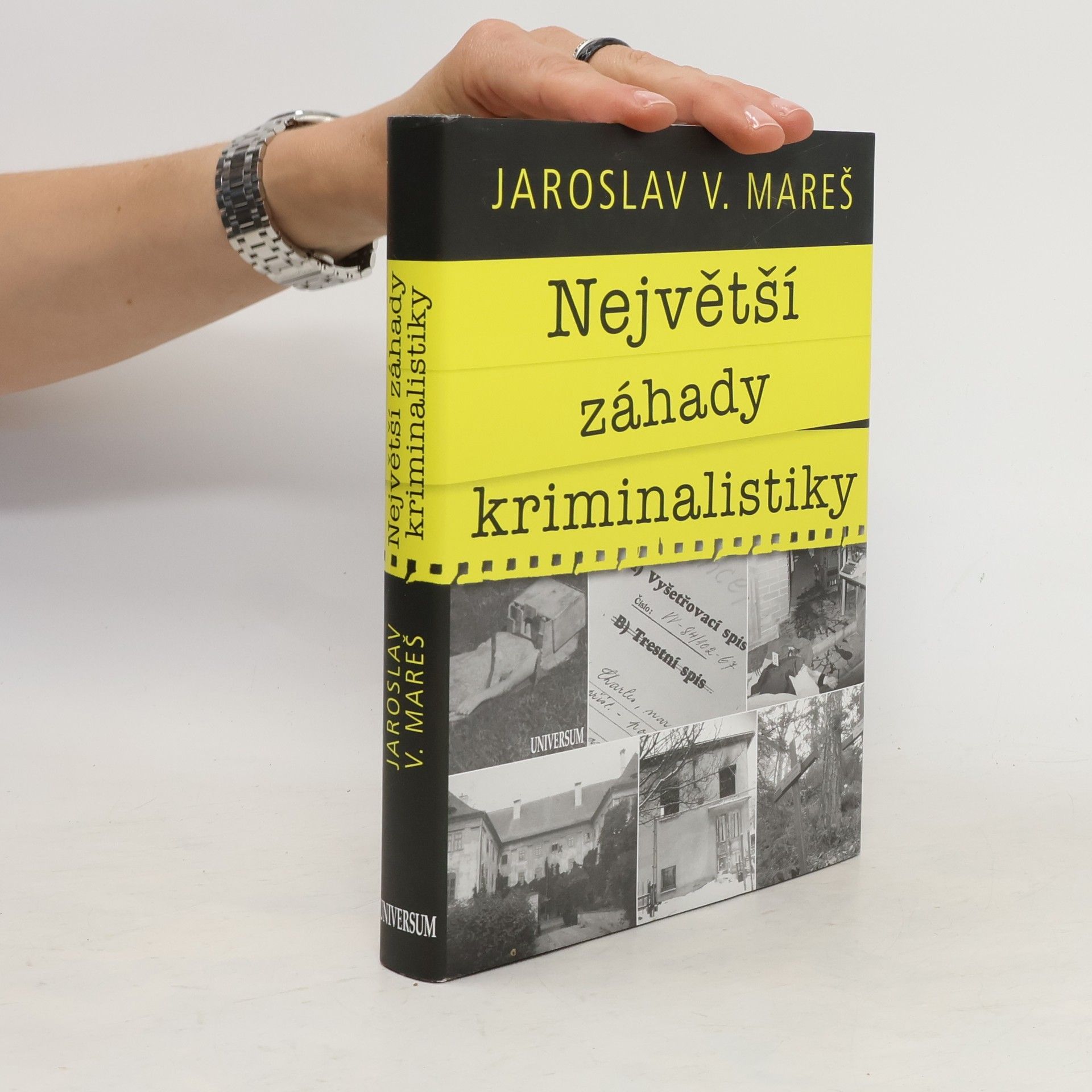 Jaroslav Mareš Největší záhady kriminalistiky