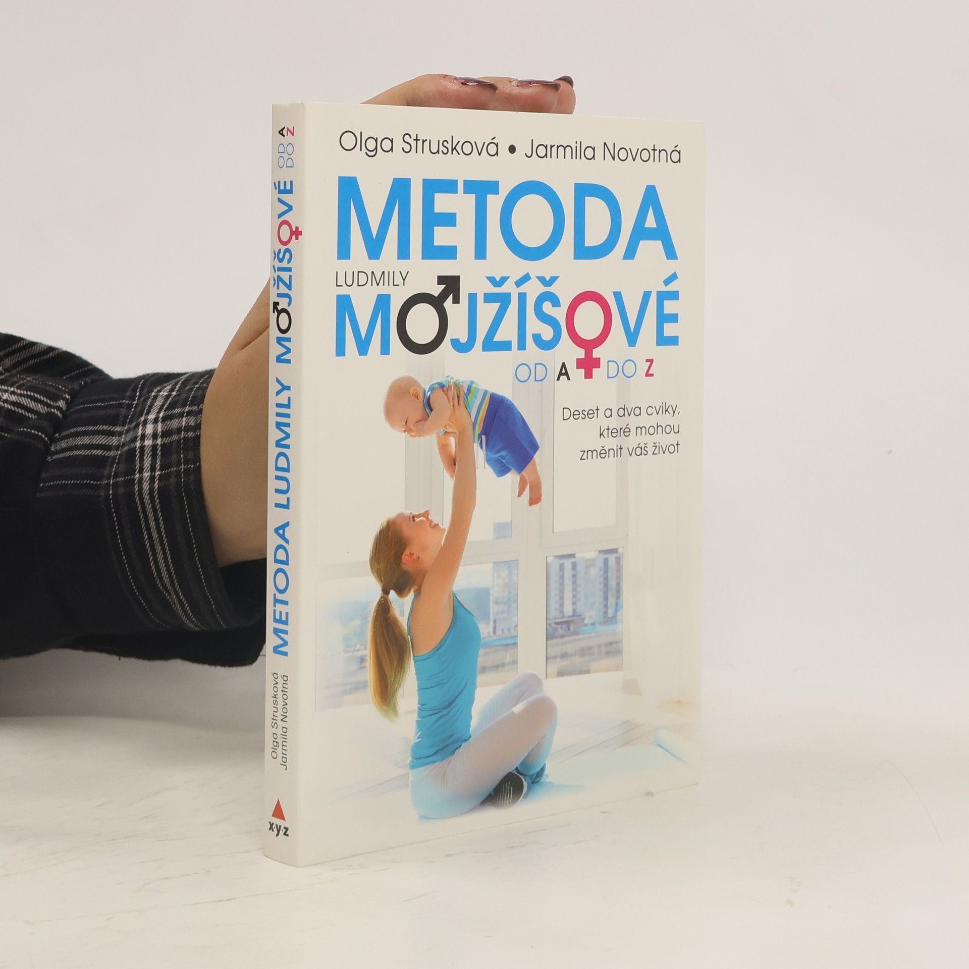 Strusková Olga Metoda Ludmily Mojžíšové od A do Z