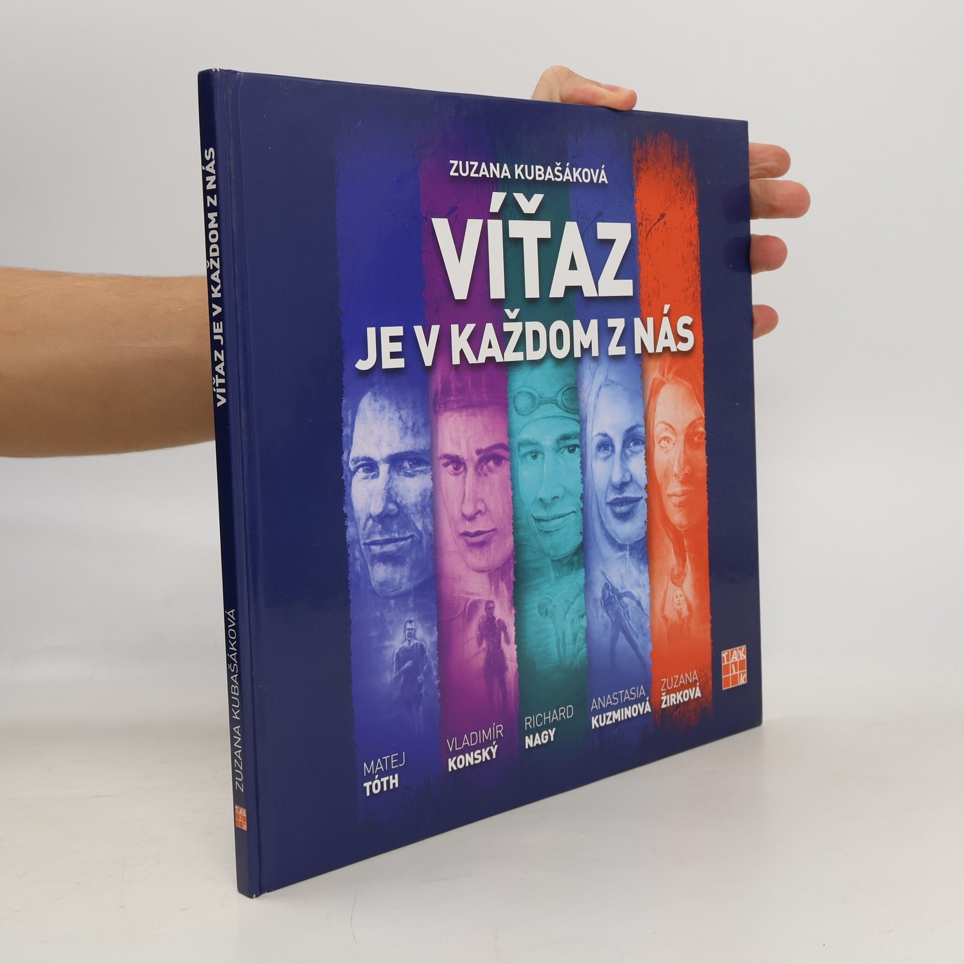 Zuzana Kubašáková Víťaz je v každom z nás