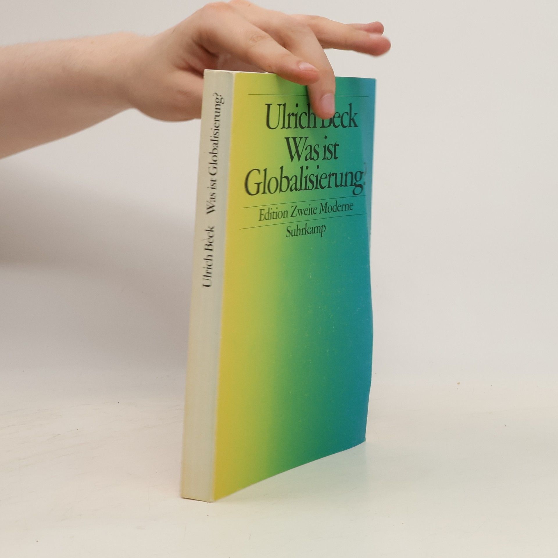 Ulrich Beck Was ist Globalisierung?