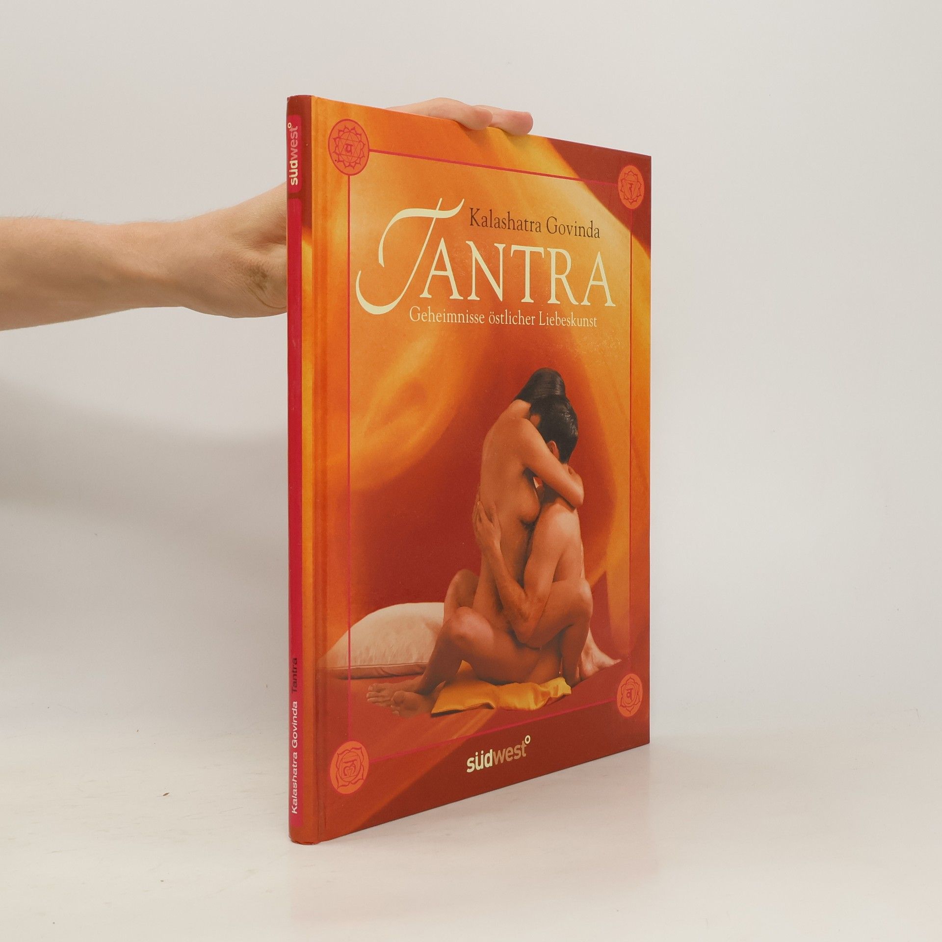 Kalashatra Govinda Tantra : Geheimnisse östlicher Liebeskunst