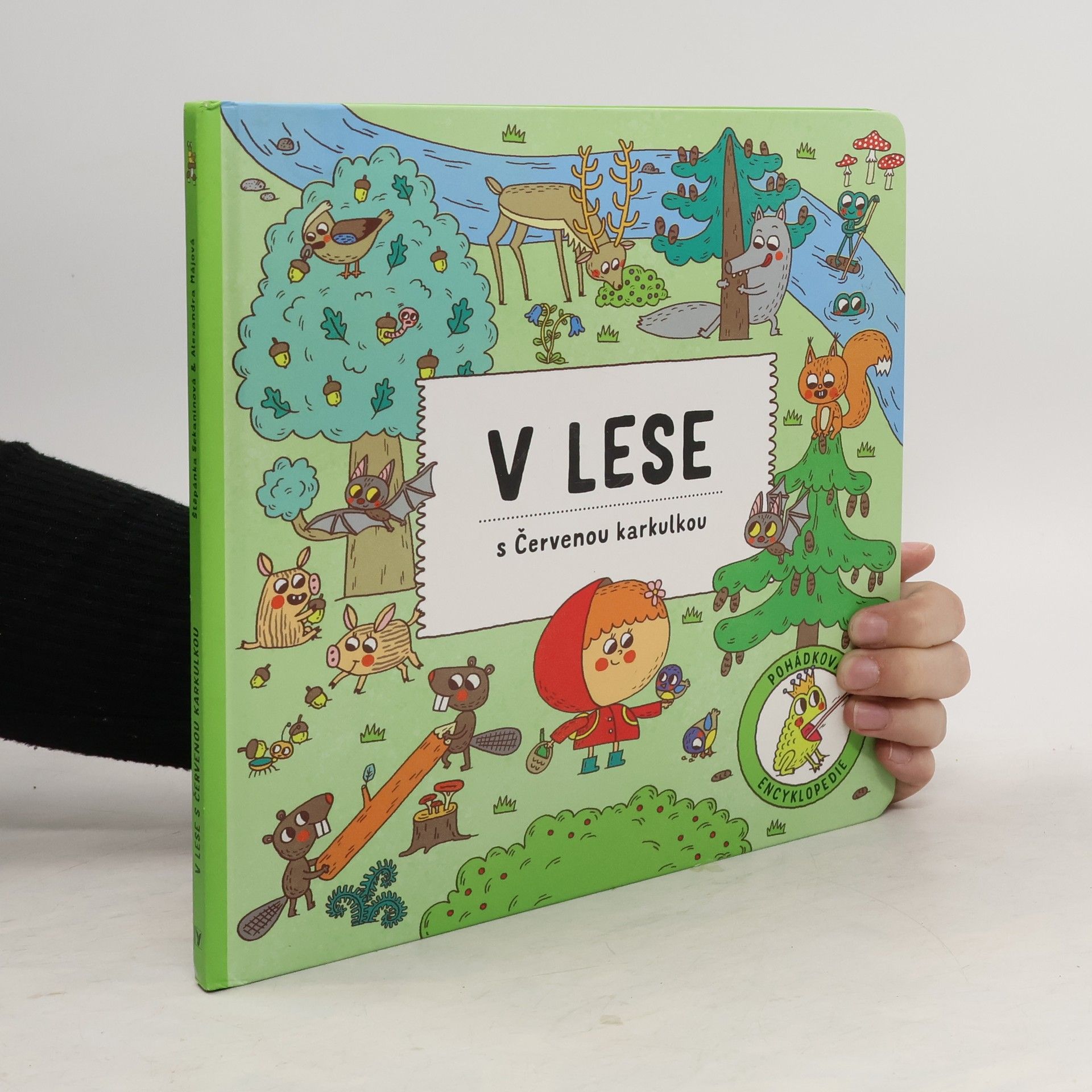 Štěpánka Sekaninová V lese s Červenou karkulkou