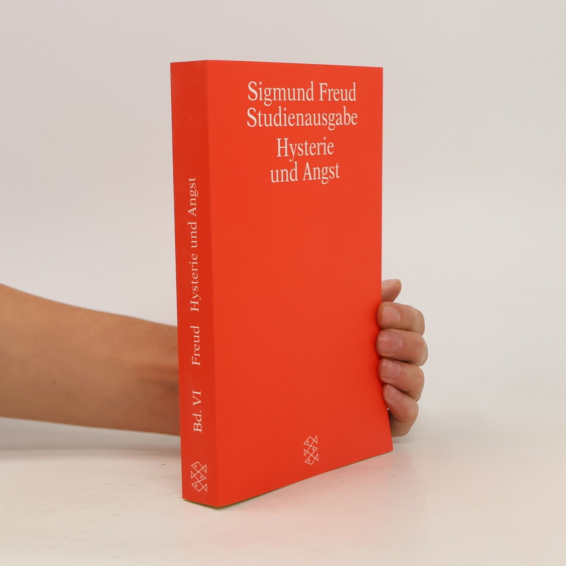 Sigmund Freud Studienausgabe. Hysterie und Angst