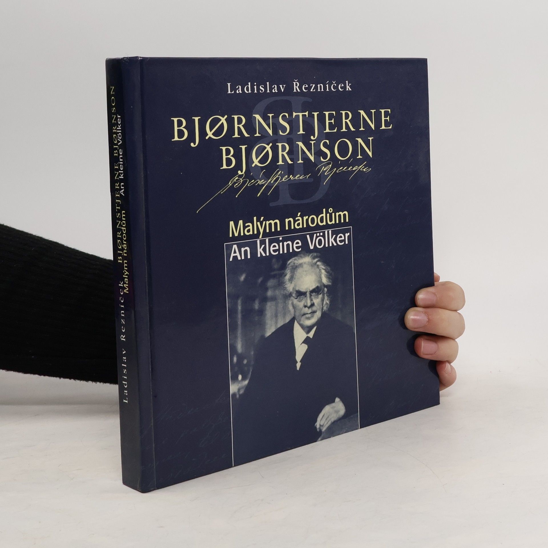 Ladislav Reznicek Bjornstjerne Bjornson: Malým národům