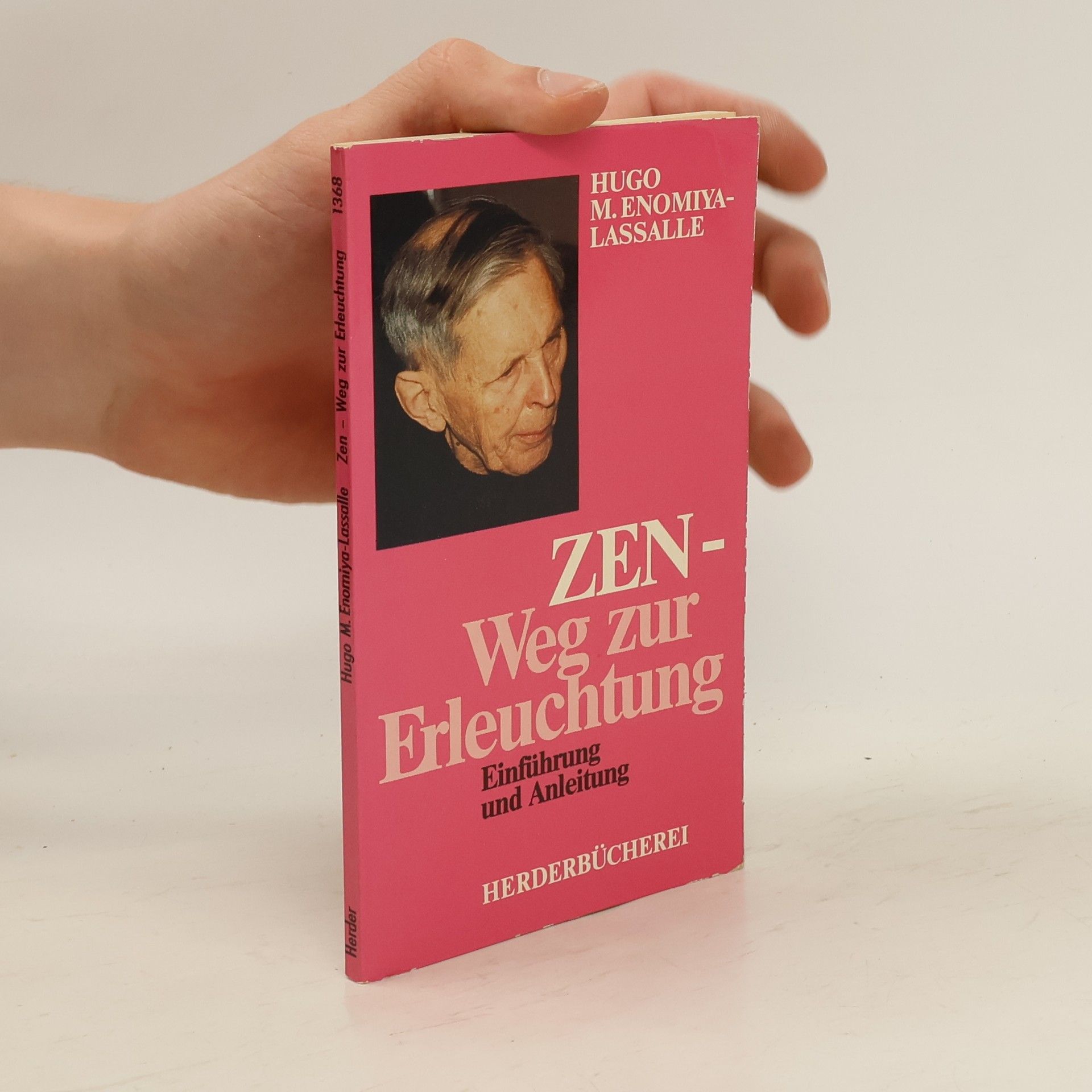 Hugo Makibi Enomiya-Lassalle Zen - Weg zur Erleuchtung