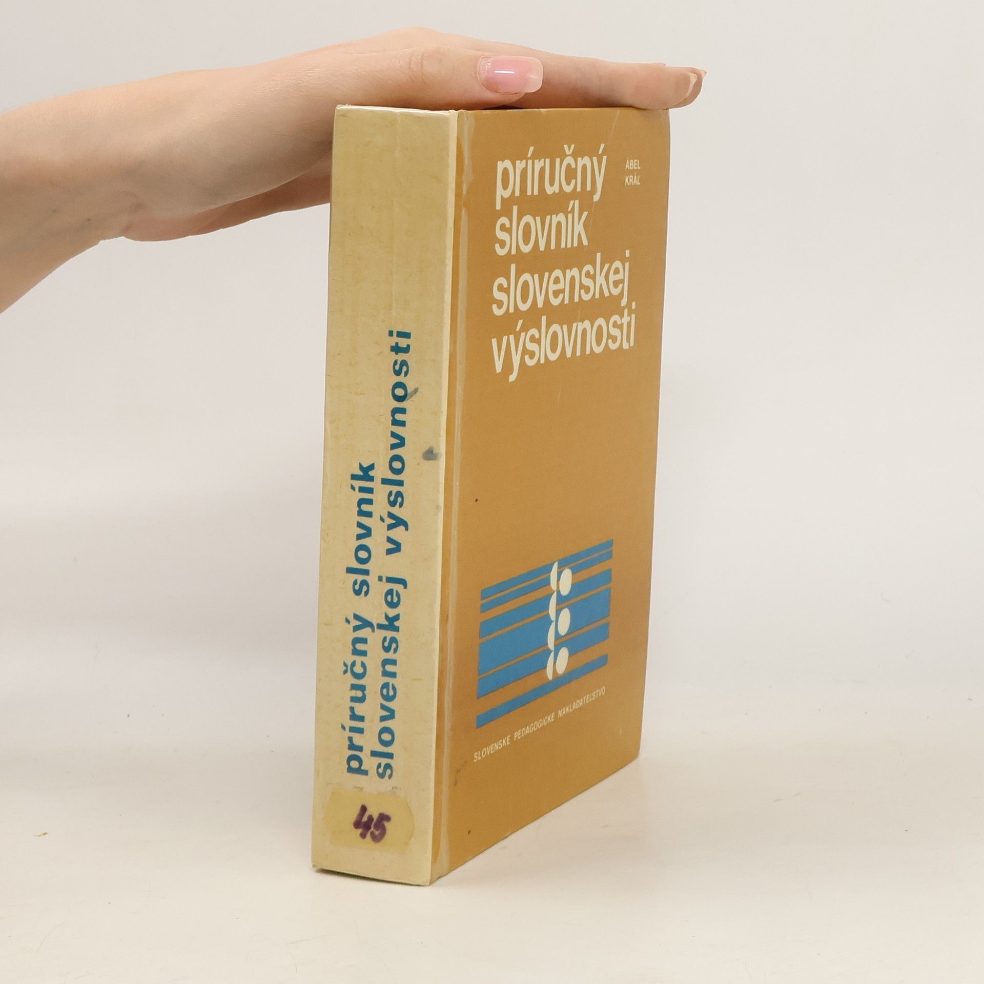 Ábel Kráľ Príručný slovník slovenskej výslovnosti