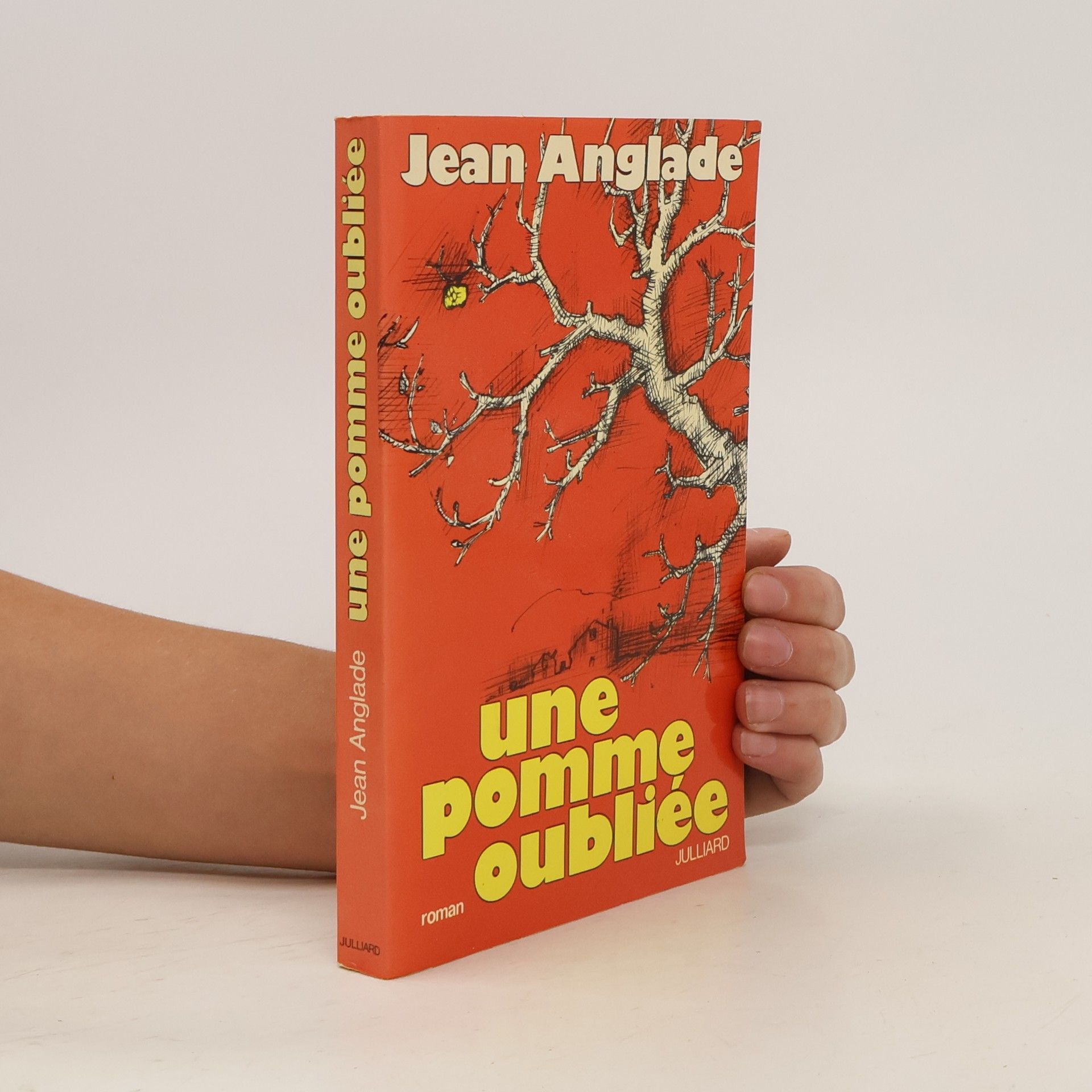 Jean Anglade Une Pomme oubliée