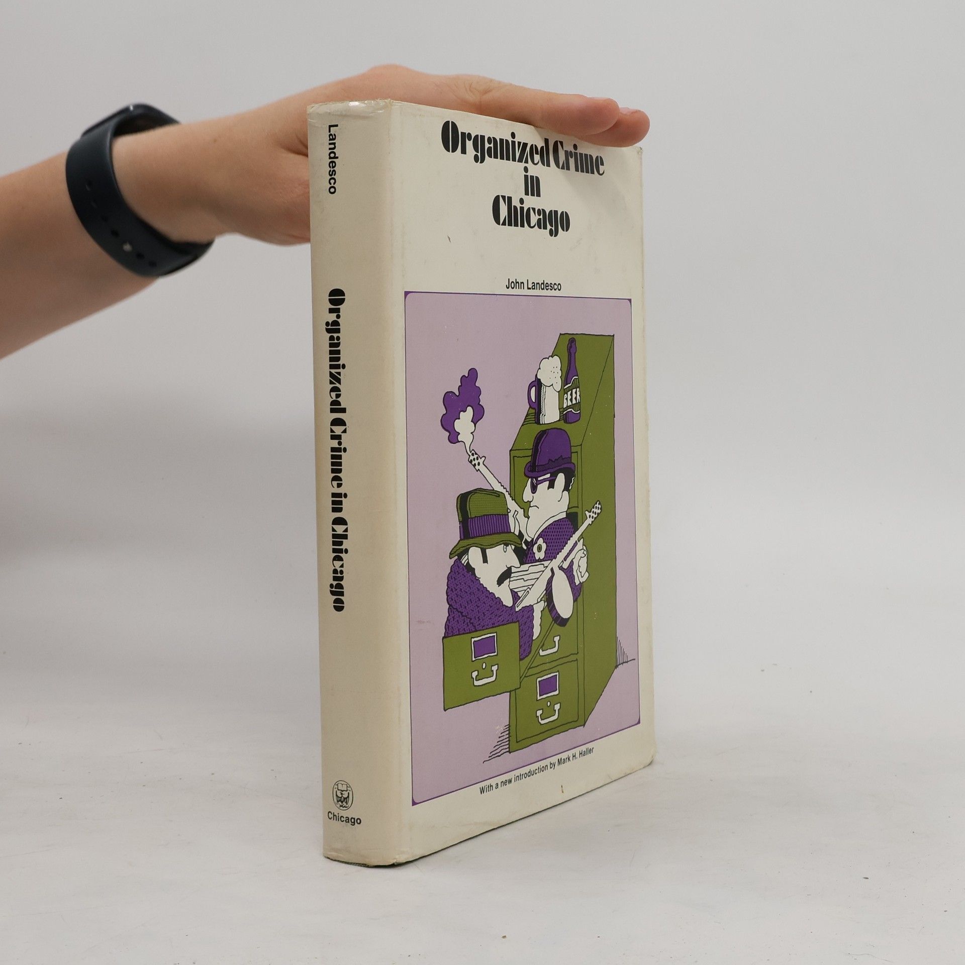 John Landesco Organized Crime in Chicago