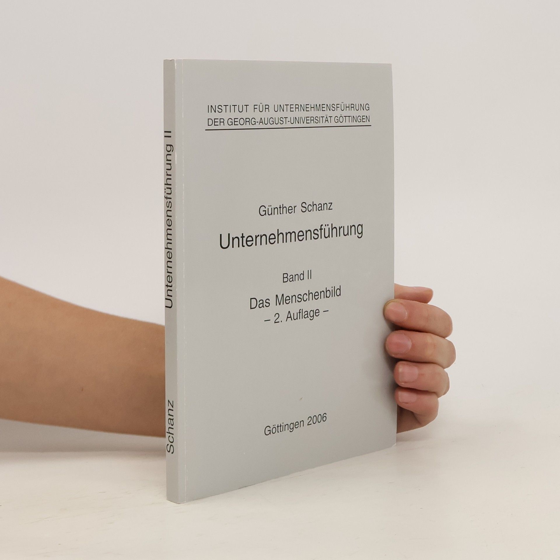 Günther Schanz Unternehmensführung. Band II
