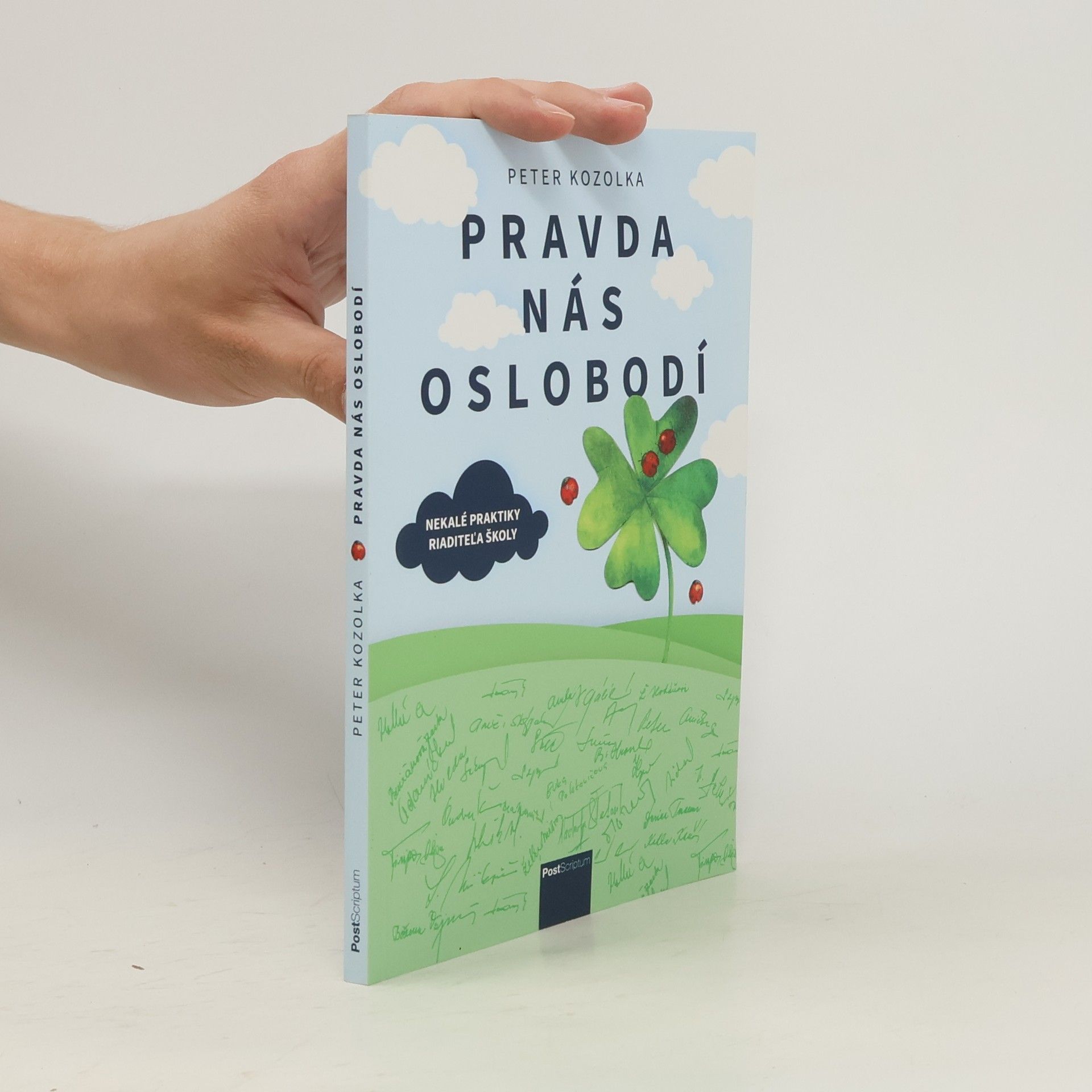 Peter Kozolka Pravda nás oslobodí