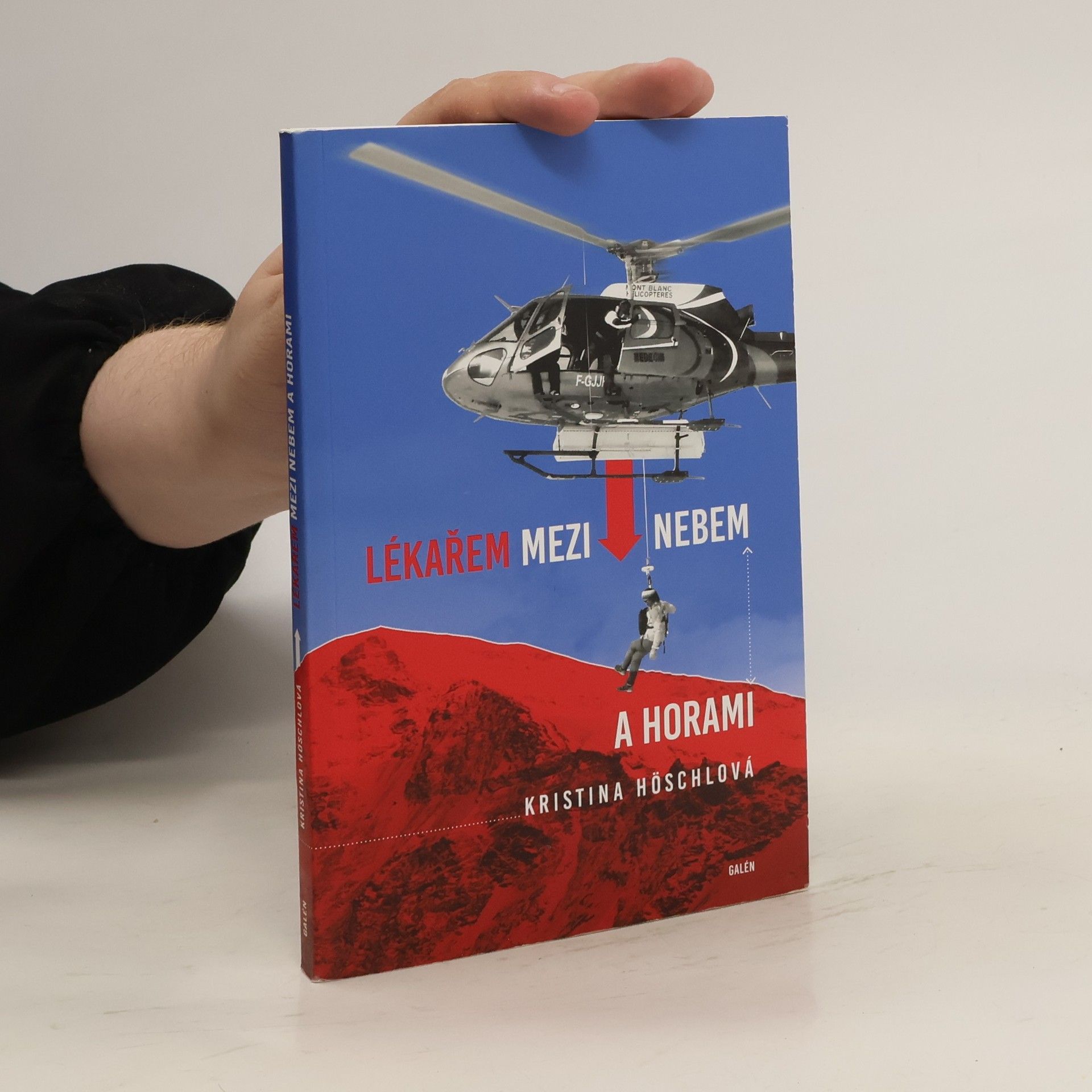Kristina Höschlová Lékařem mezi nebem a horami