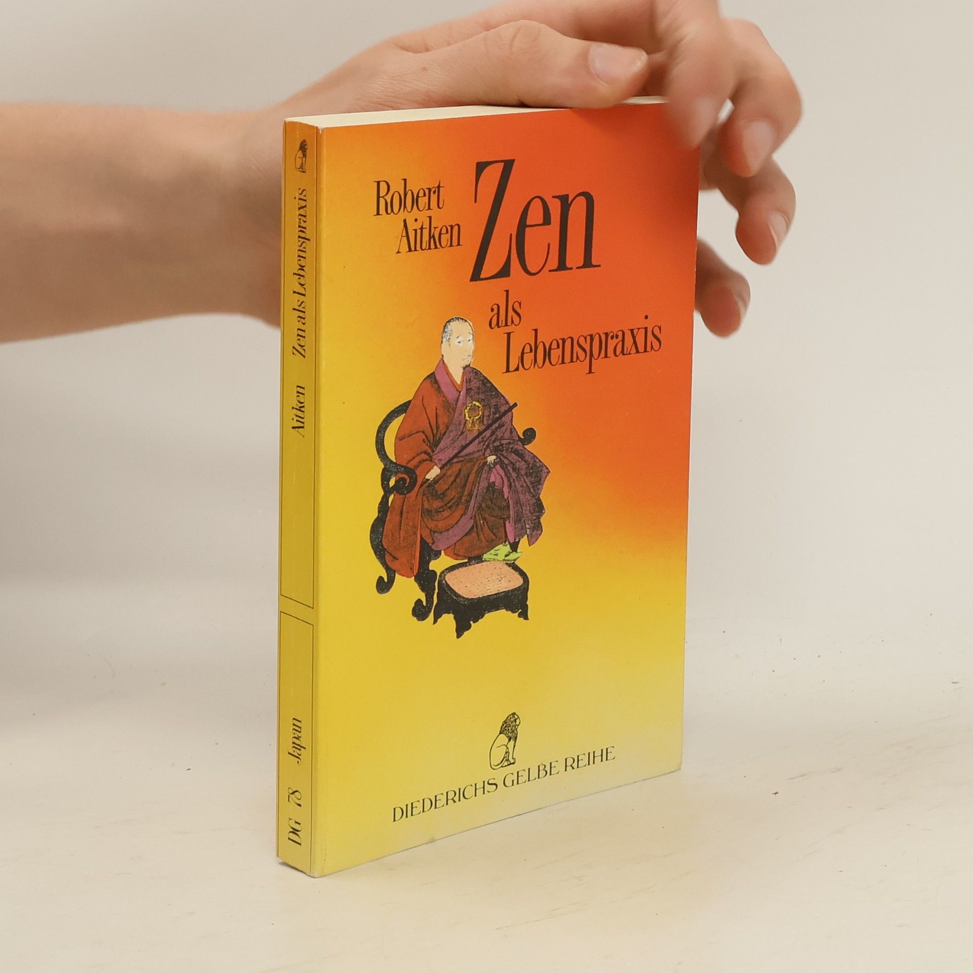 Robert Baker Dairyu Chotan Aitken Zen als Lebenspraxis