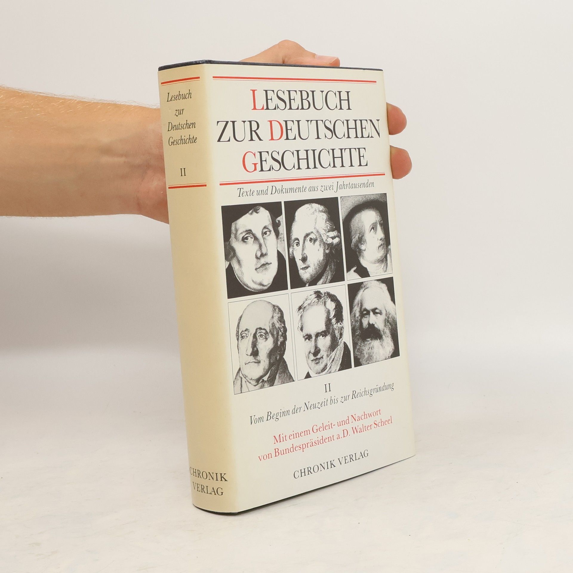 Collective Lesebuch zur Deutschen Geschichte II. Vom Beginn der Neuzeit bis zur Reichsgründung