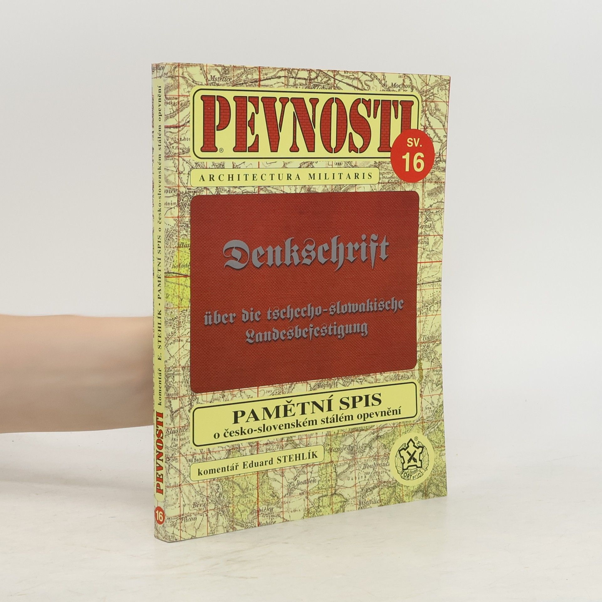 kolektiv Pamětní spis o česko-slovenském stálém opevnění