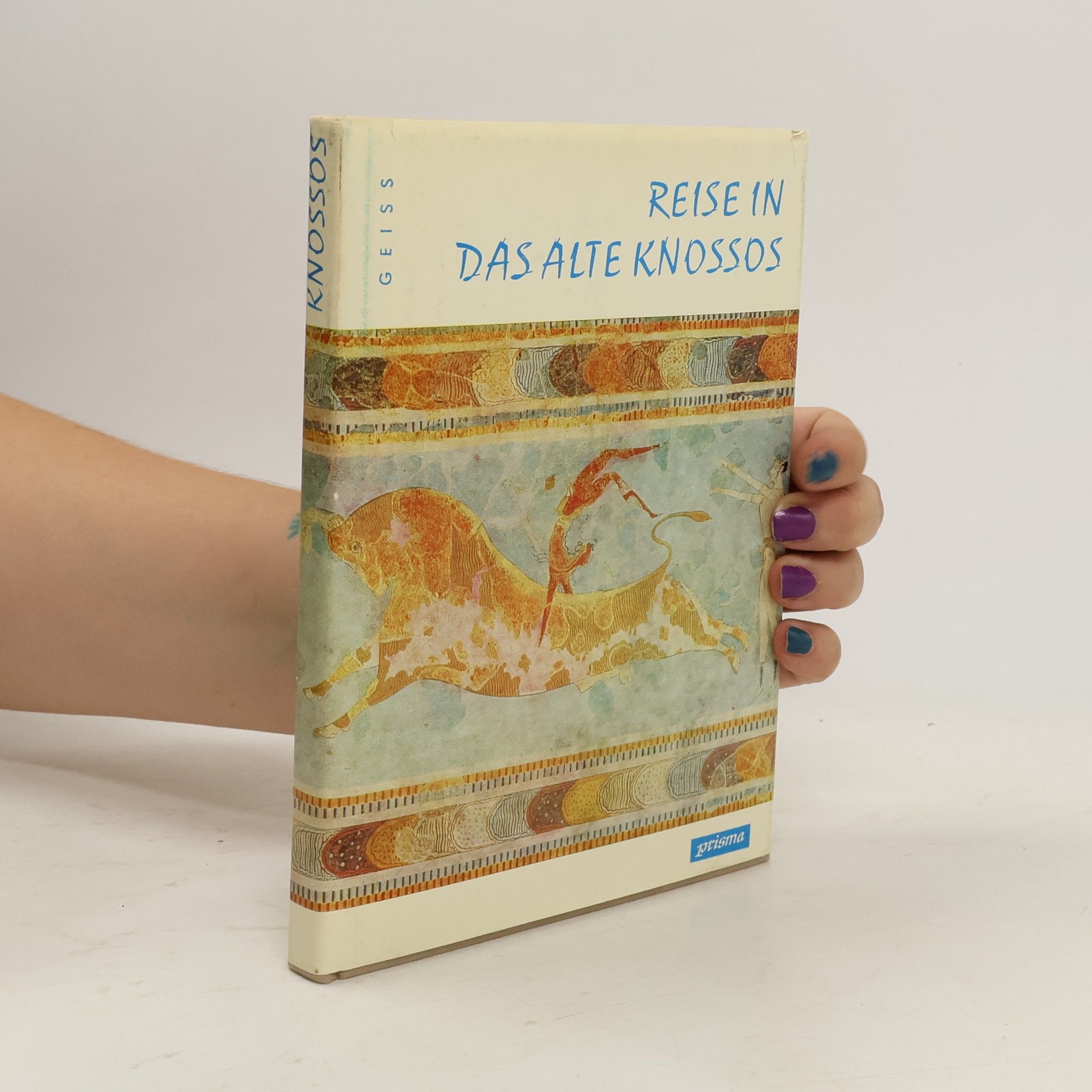 Heinz Geiss Reise in das alte Knossos
