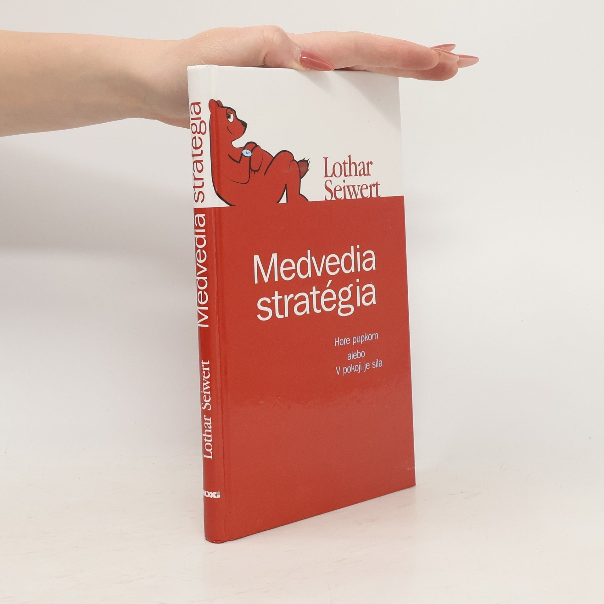 Lothar Seiwert Medvedia stratégia