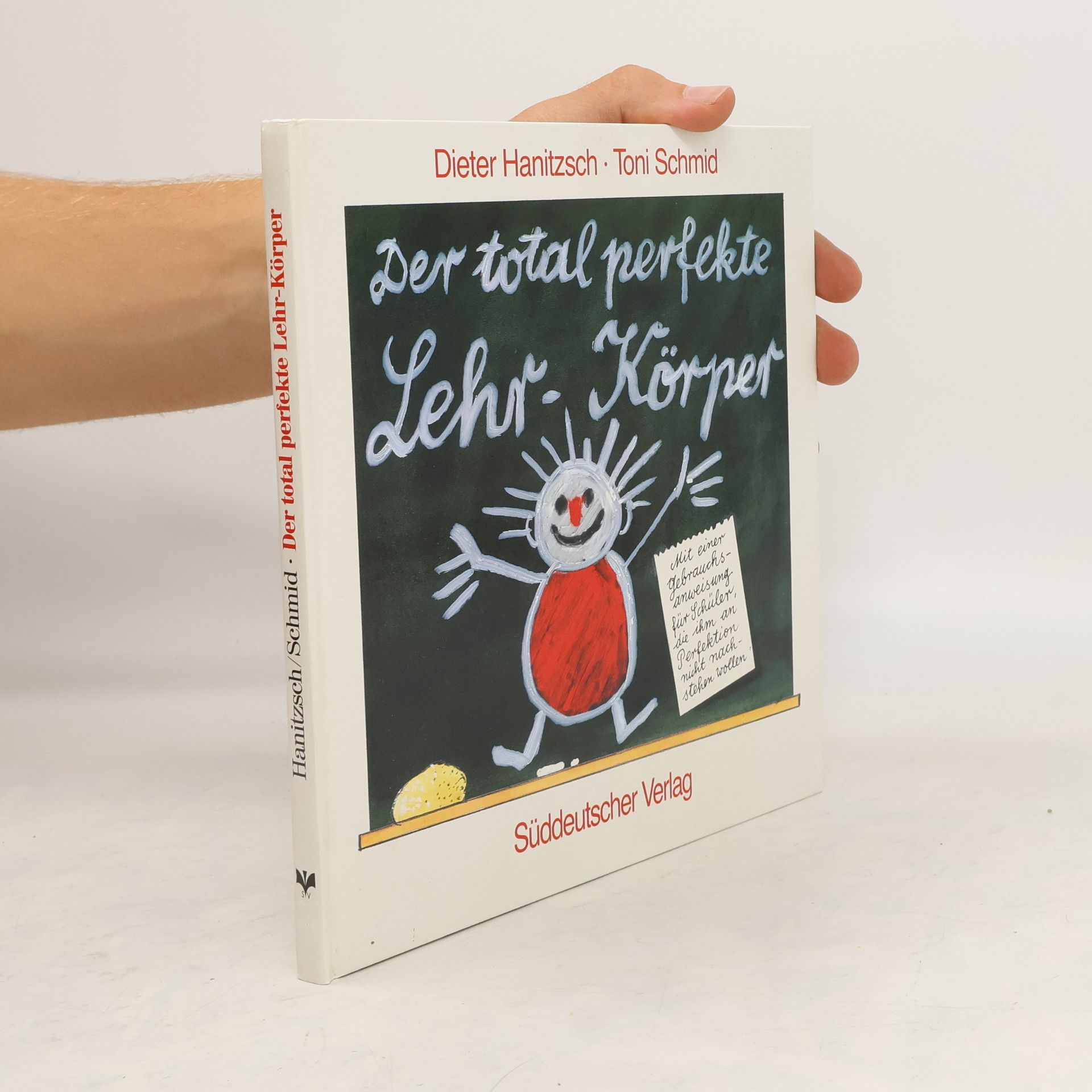 Dieter Hanitzsch Der total perfekte Lehr-Körper