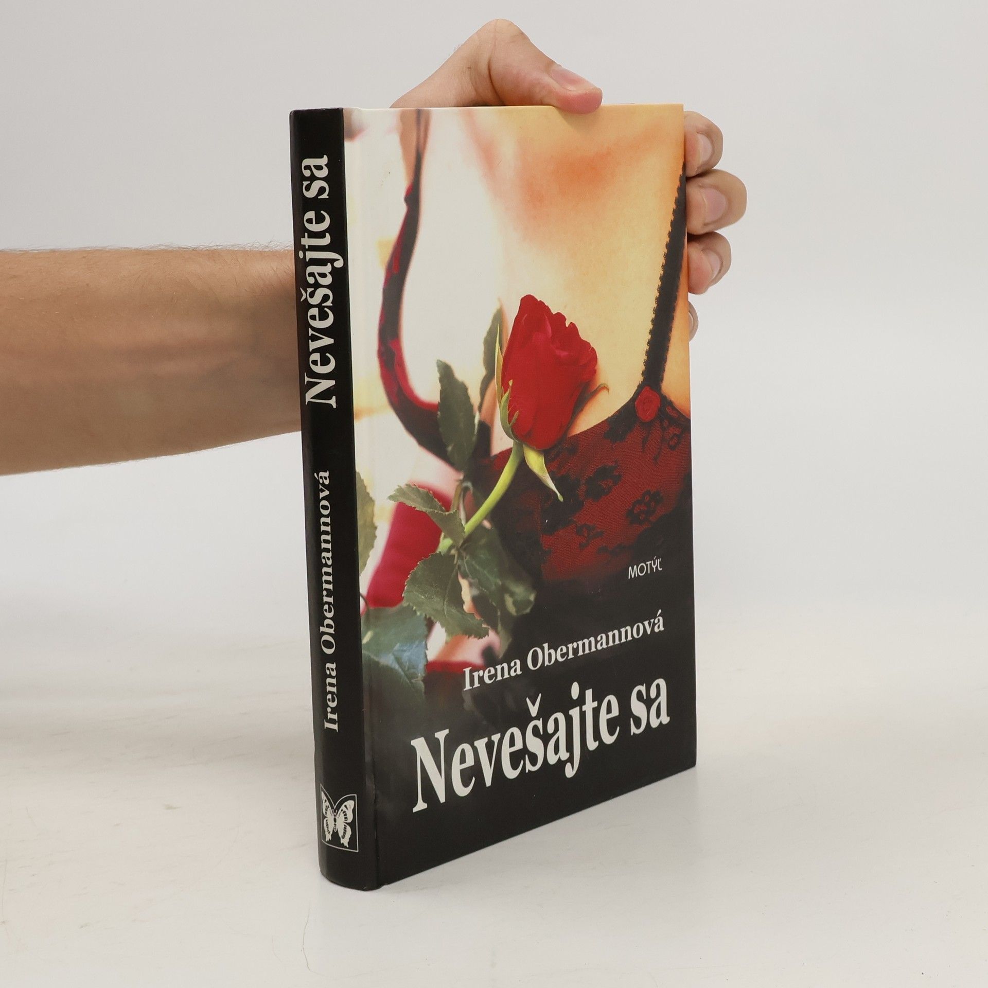 Irena Obermannová Nevešajte sa