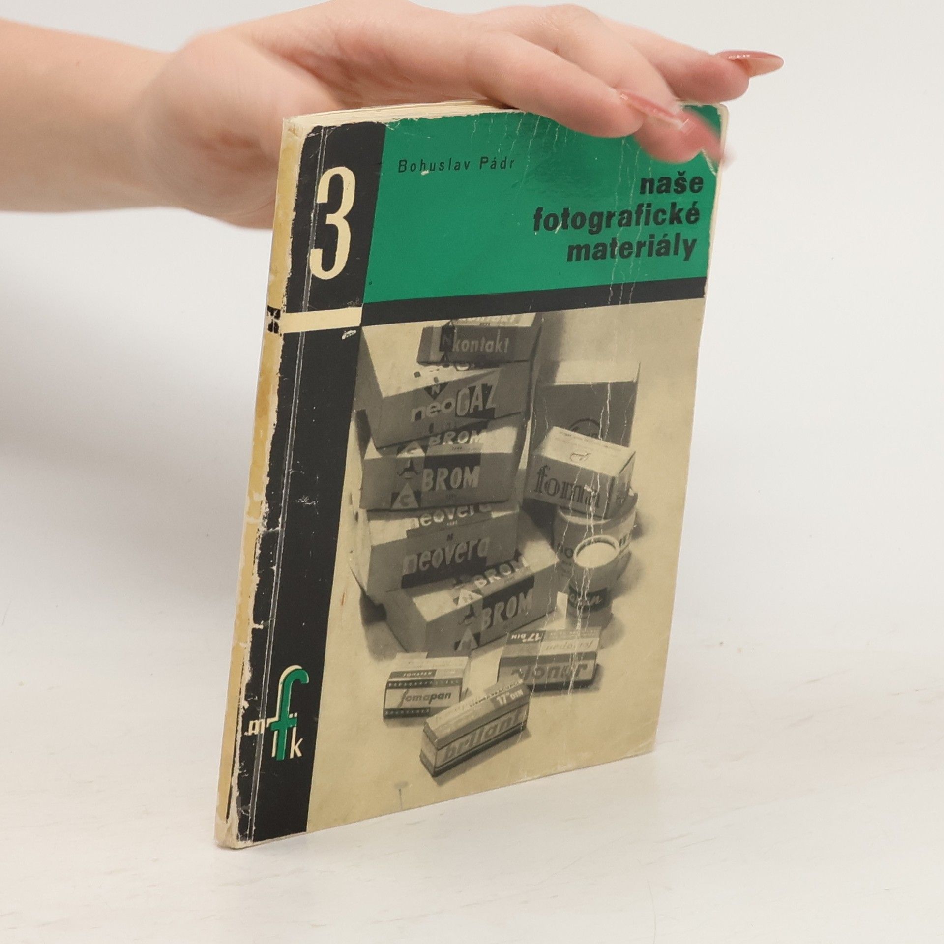 Bohuslav Pádr Naše fotografické materiály