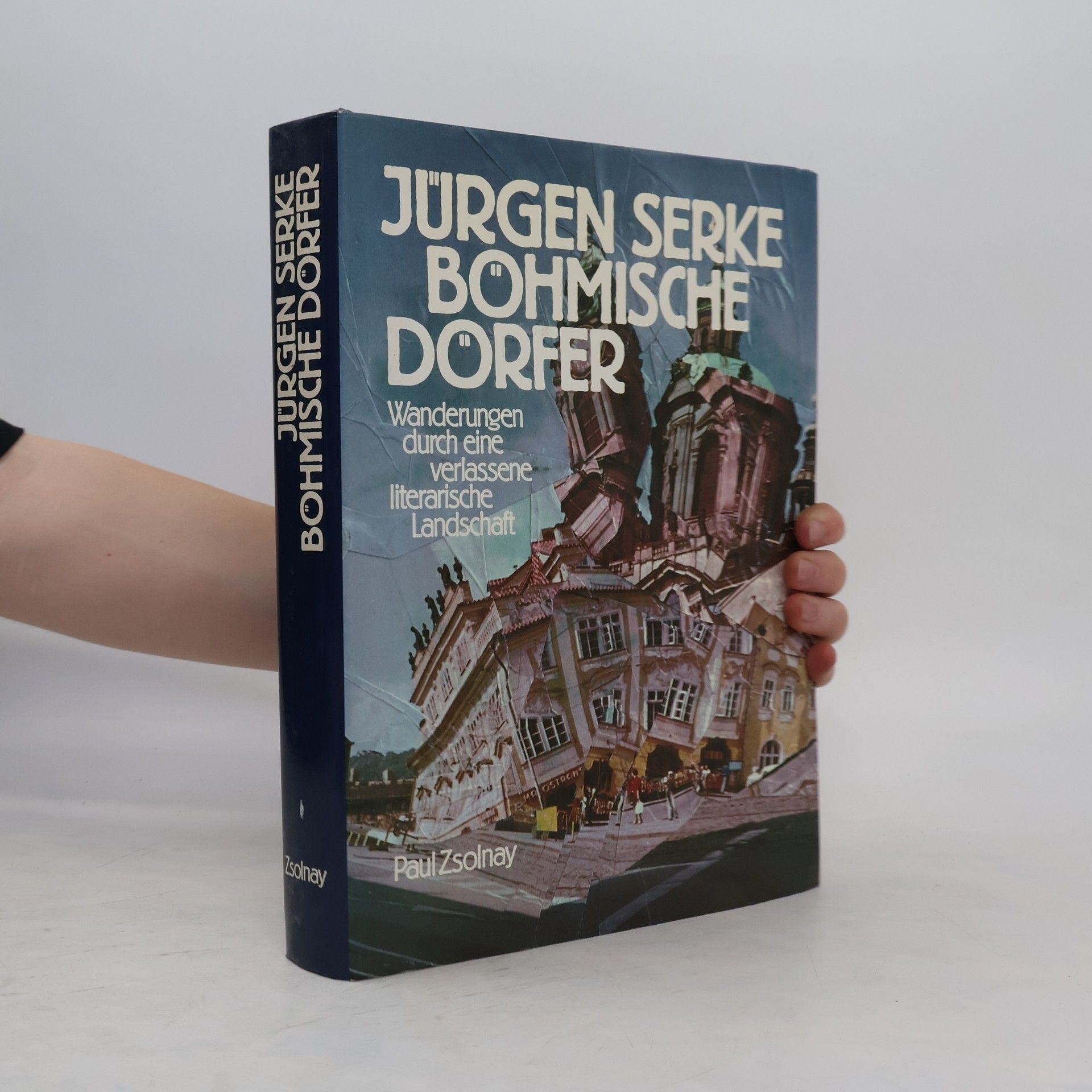 Jürgen Serke Böhmische Dörfer