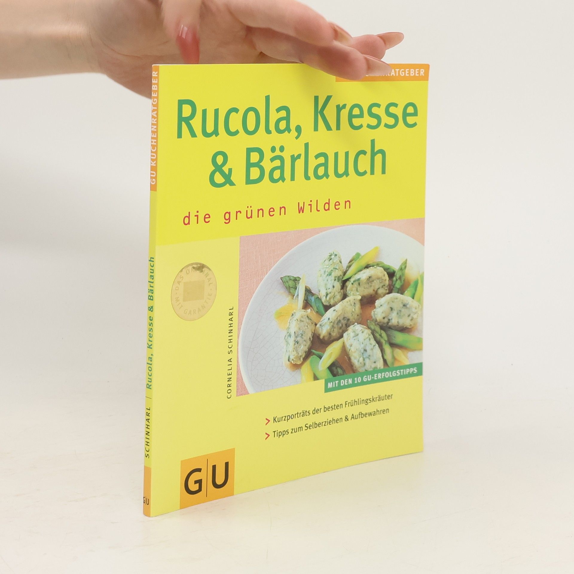 Cornelia Schinharl Rucola, Kresse & Bärlauch