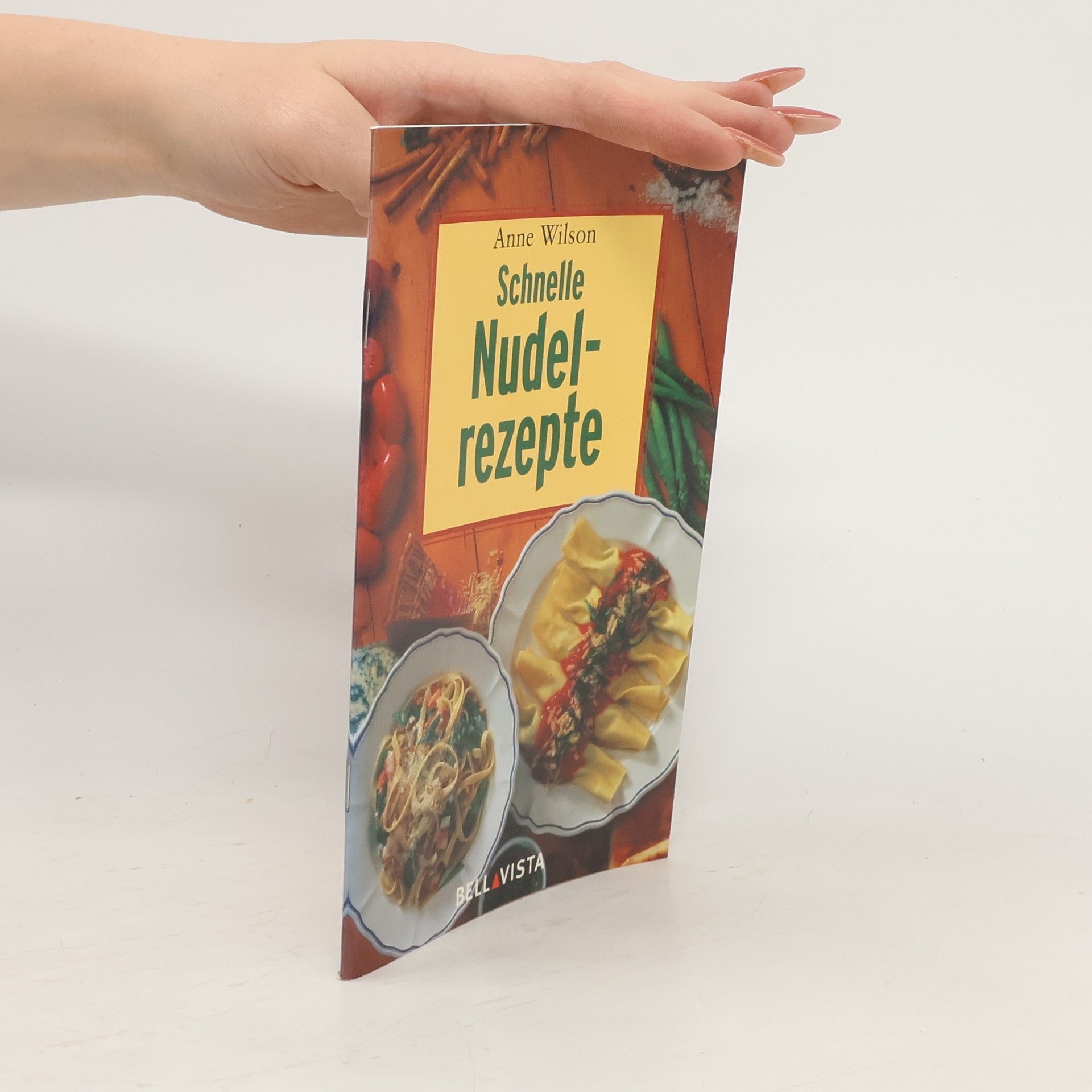 Anne Wilson Schnelle Nudelrezepte