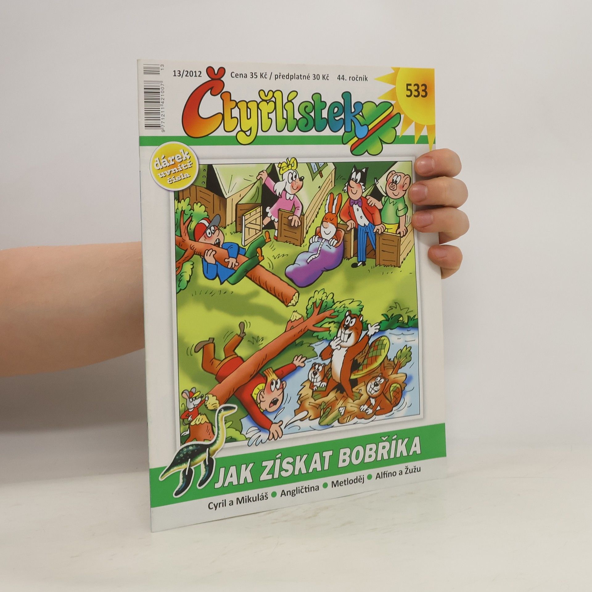 kolektiv Čtyřlístek 533. 13/2012. Jak získat bobříka