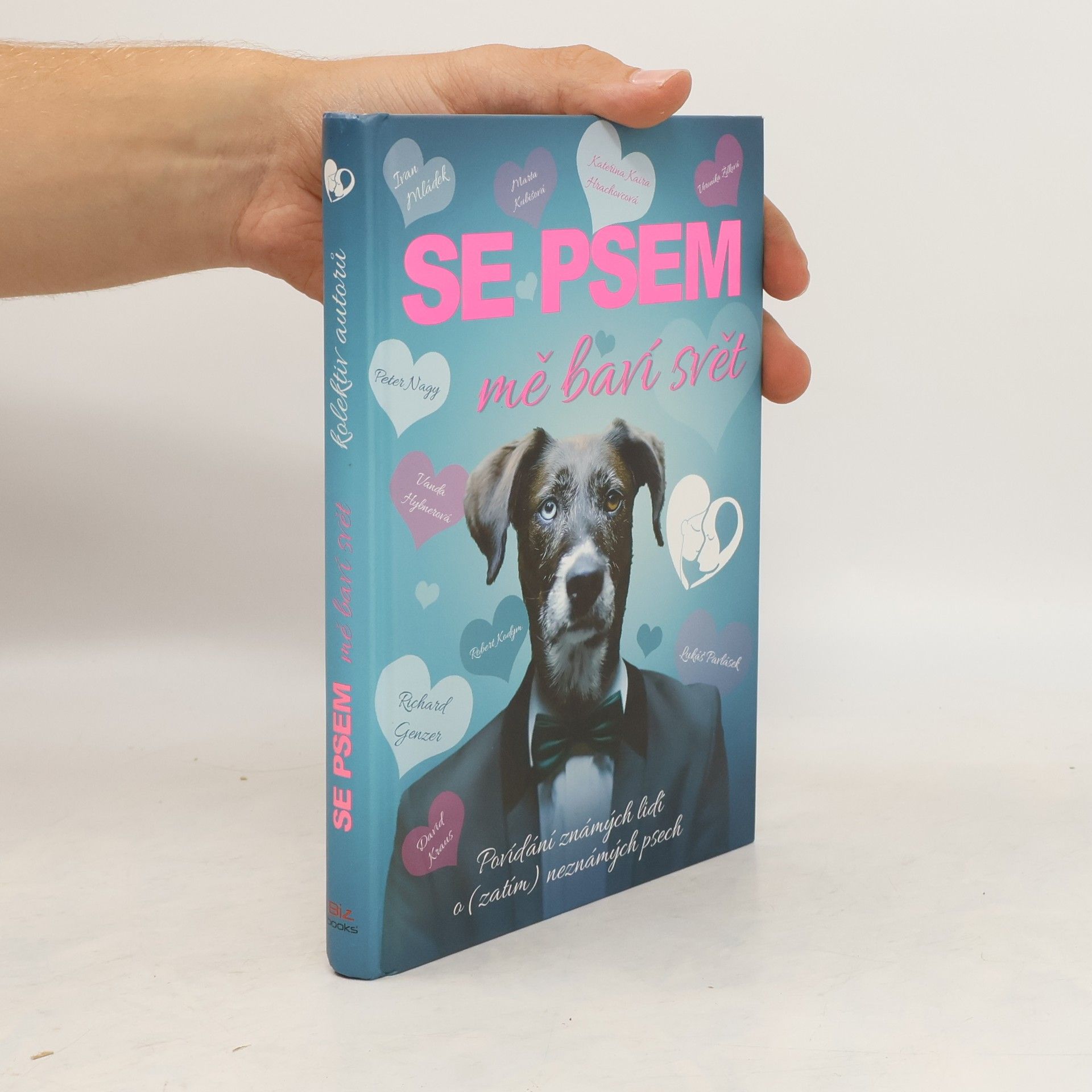 Kolektiv autorů Se psem mě baví svět