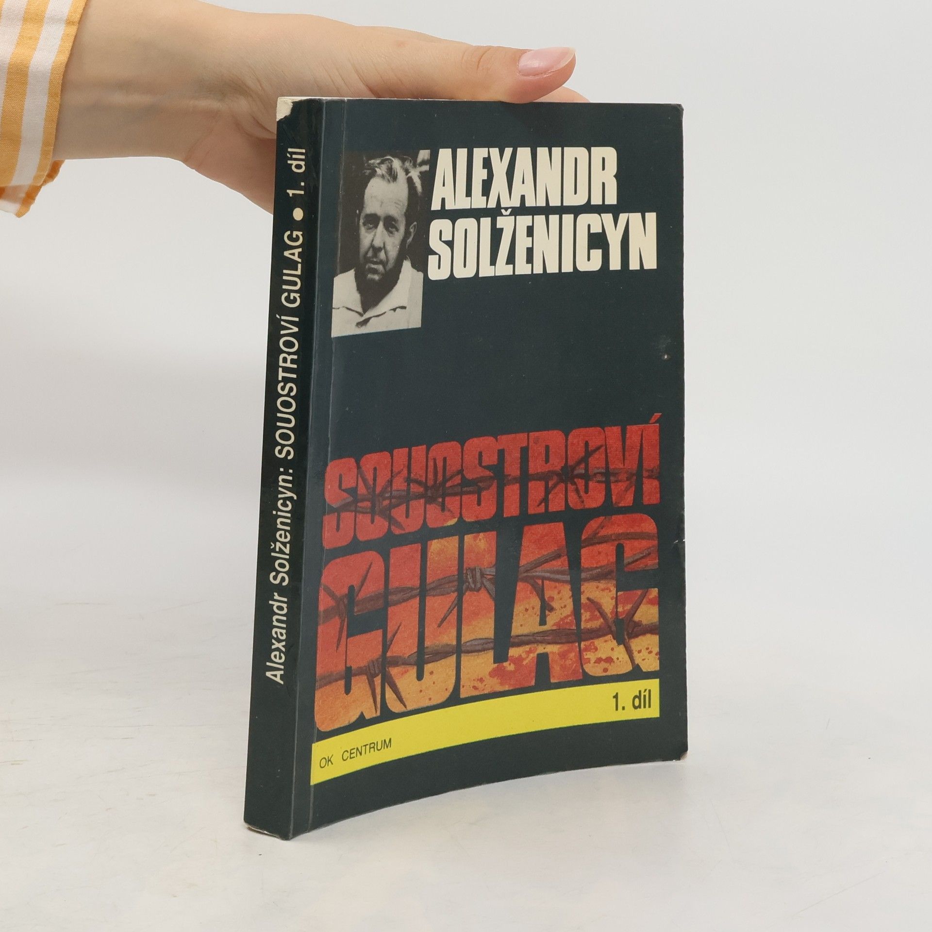 Alexandr Isajevič Solženicyn Souostroví Gulag 1