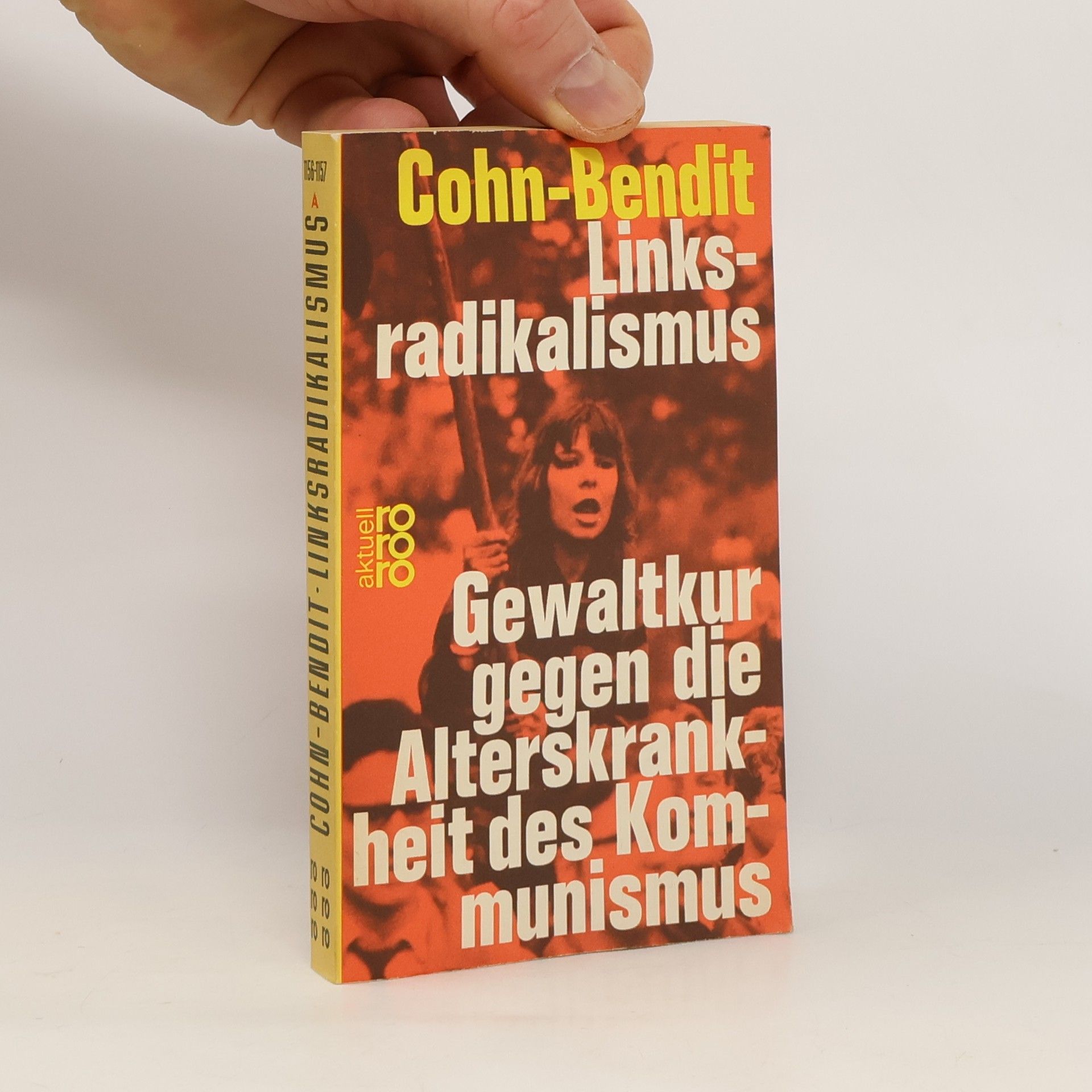 Daniel Cohn-Bendit Linksradikalismus