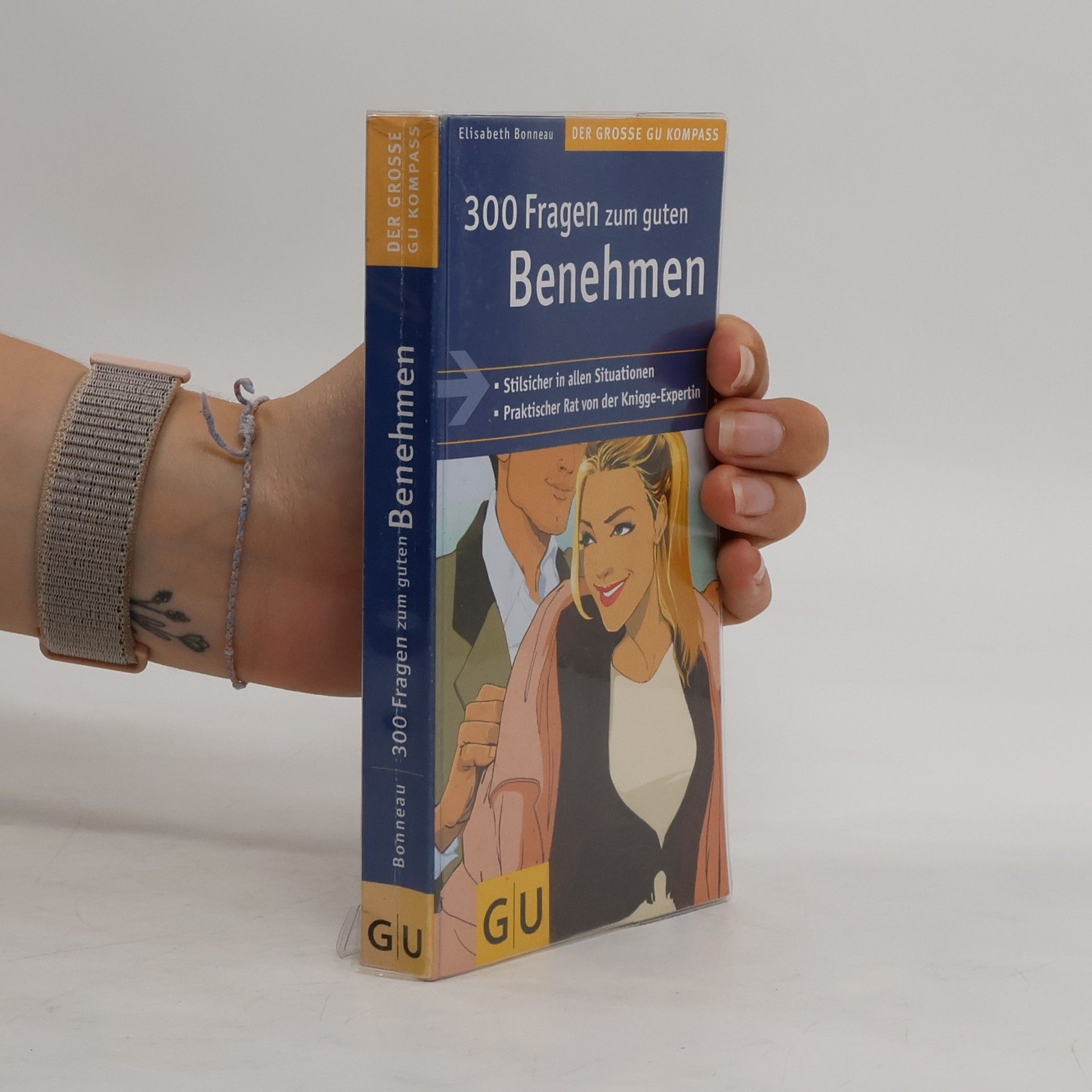 Elisabeth Bonneau 300 Fragen zum guten Benehmen