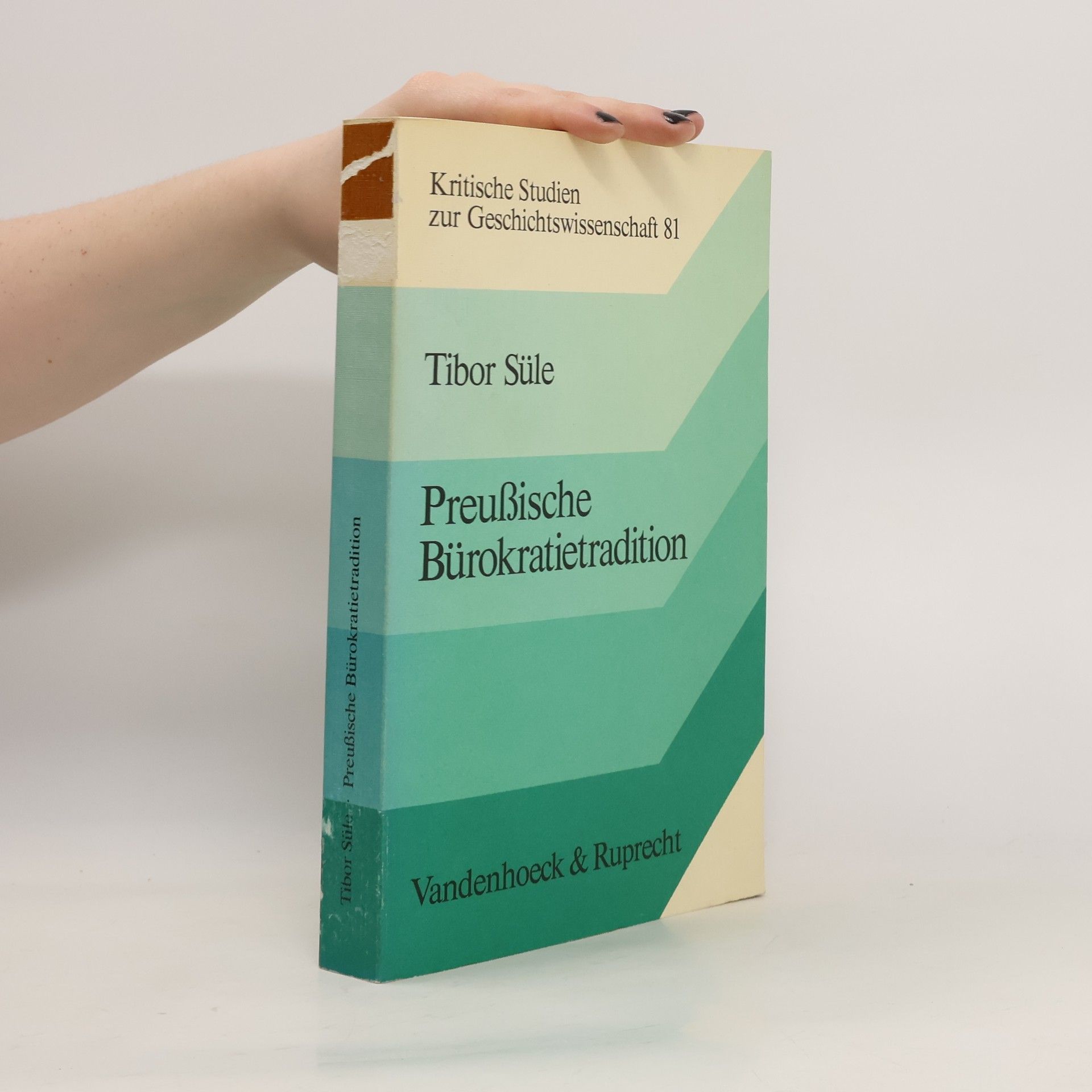Tibor Süle Preussische Bürokratietradition