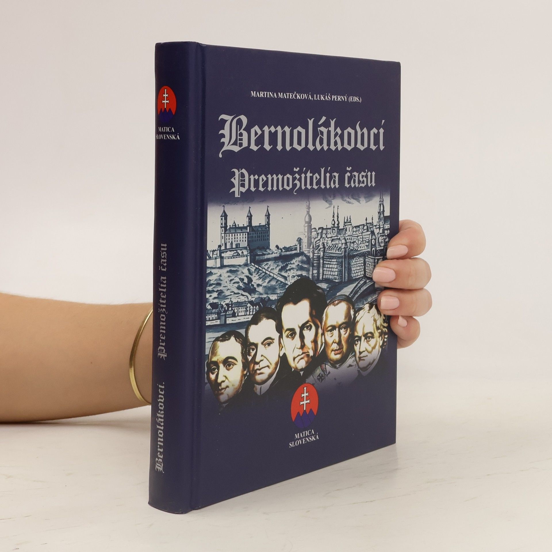 Lukáš Perný Bernolákovci: Premožitelia času