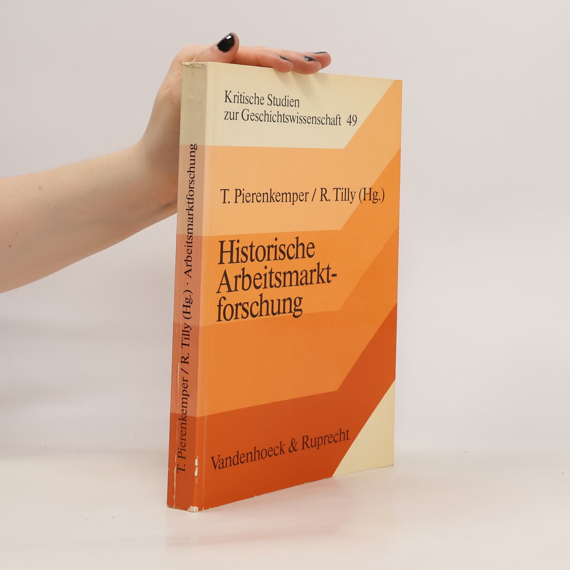 Toni Pierenkemper Historische Arbeitsmarktforschung