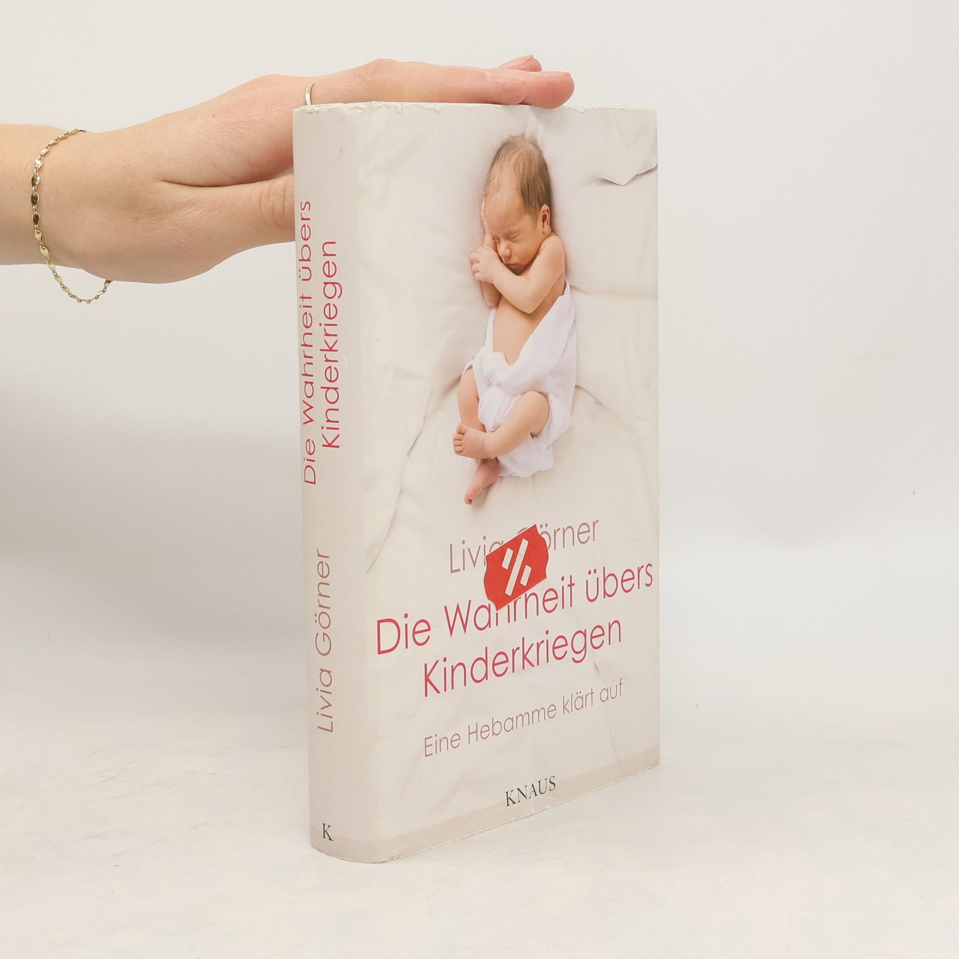 Livia Görner Die Wahrheit übers Kinderkriegen