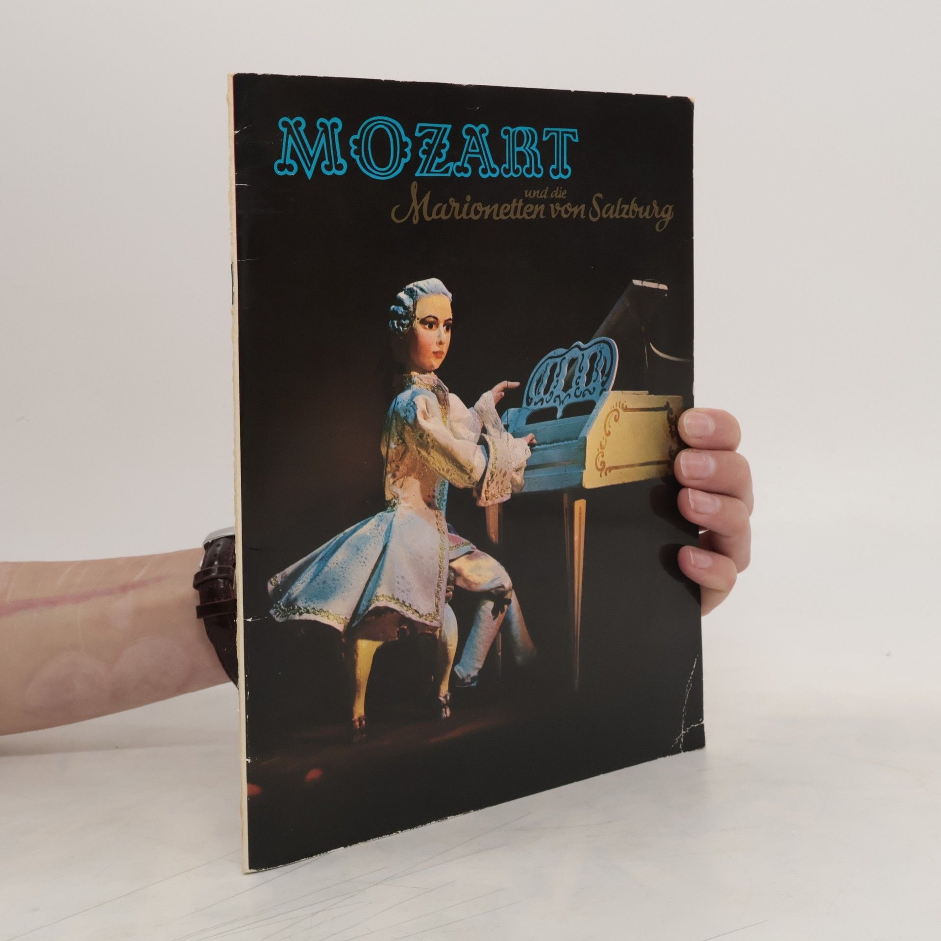 Hermann Aicher Mozart und die Marionetten von Salzburg