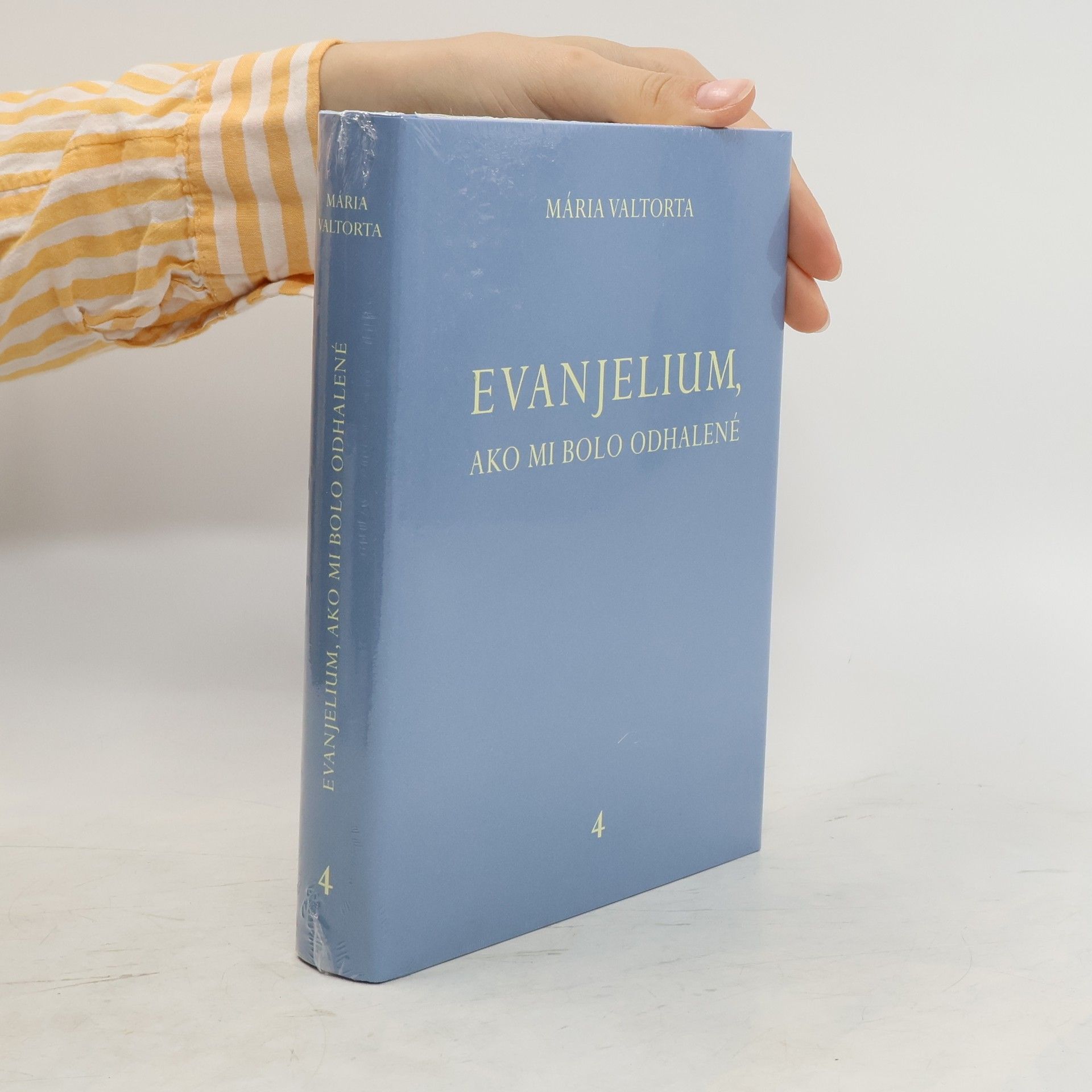 Maria Valtorta Evanjelium, ako mi bolo odhalené 4