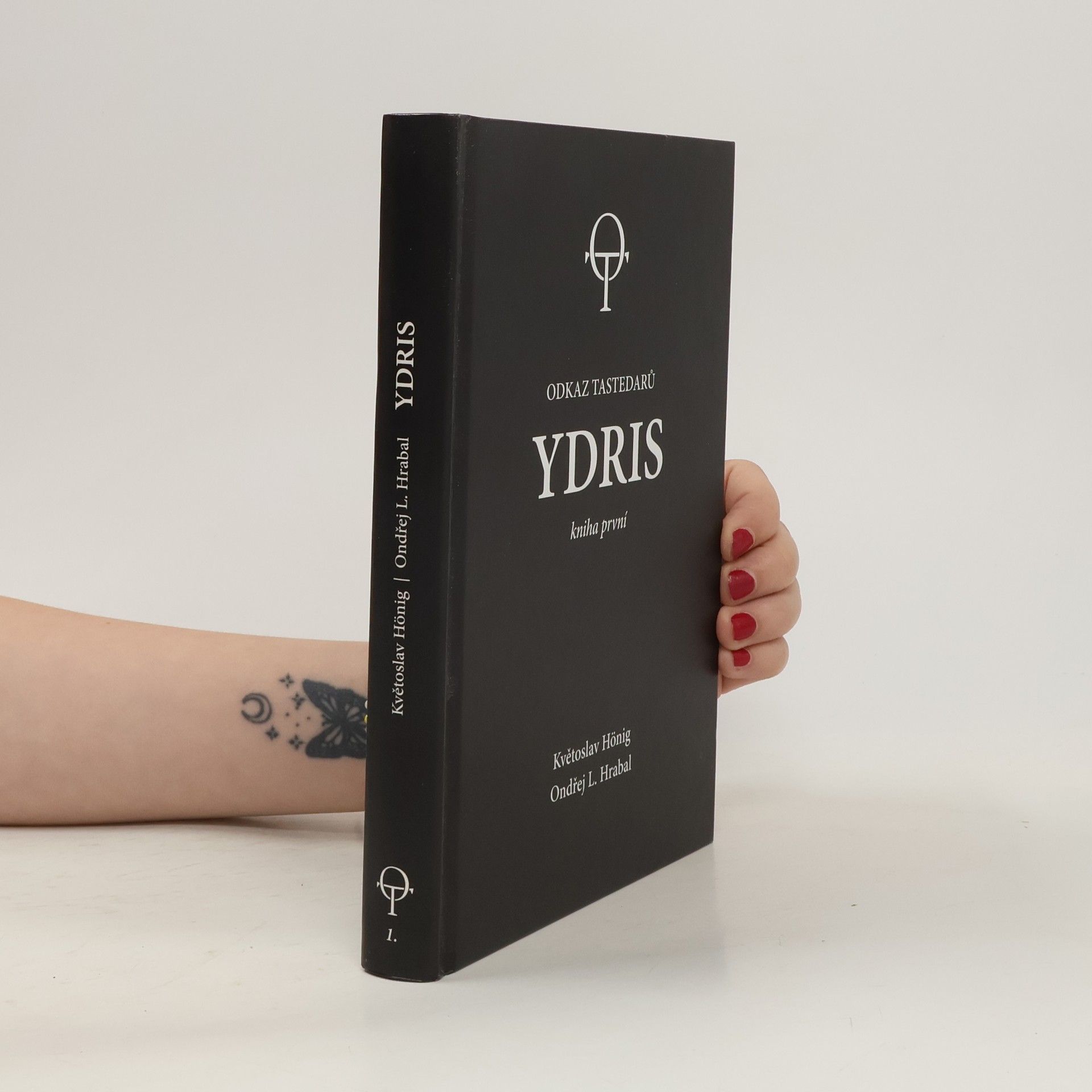 Květoslav Hönig Odkaz tastedarů. Ydris