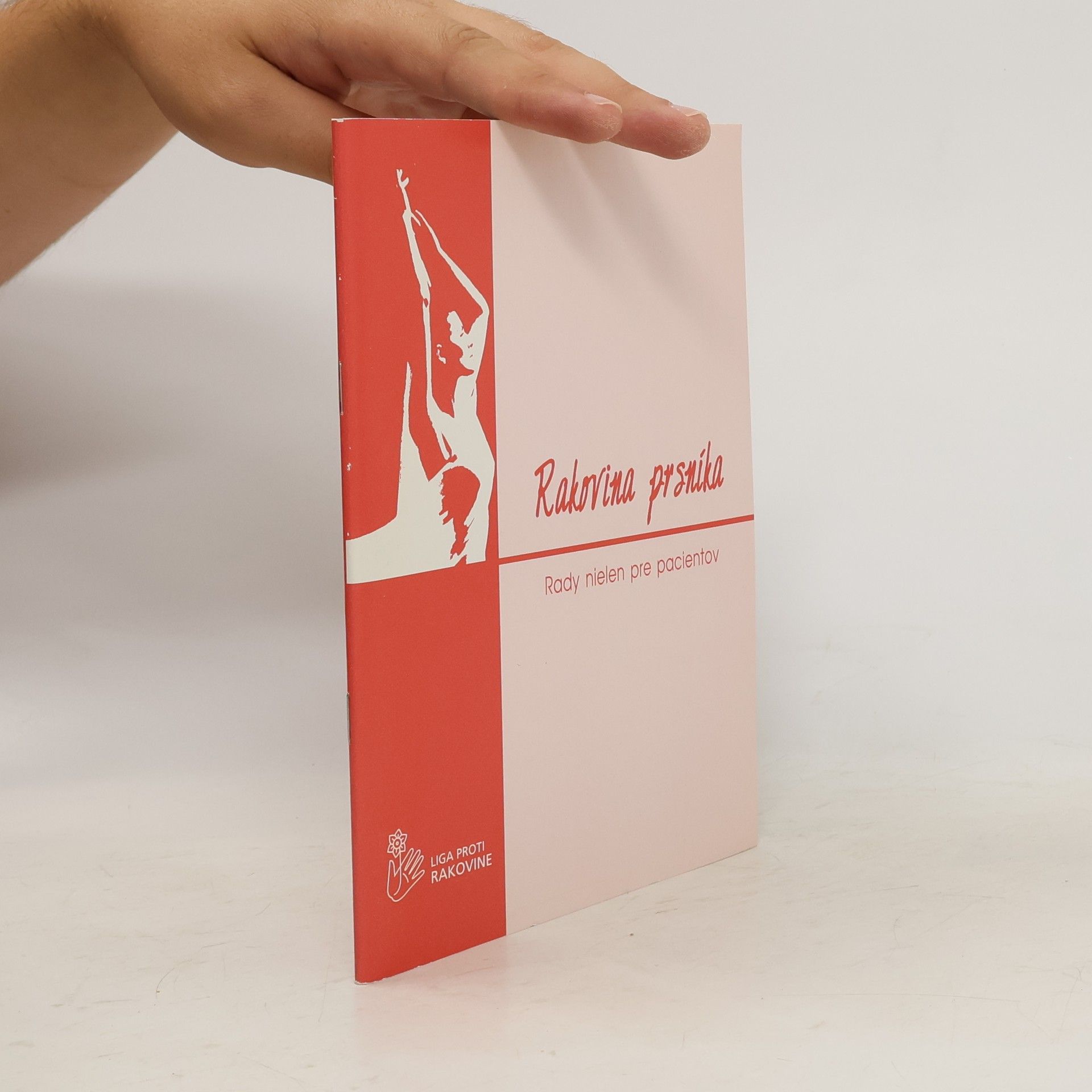 Auteurscollectief Rakovina prsníka: Rady nielen pre pacientov