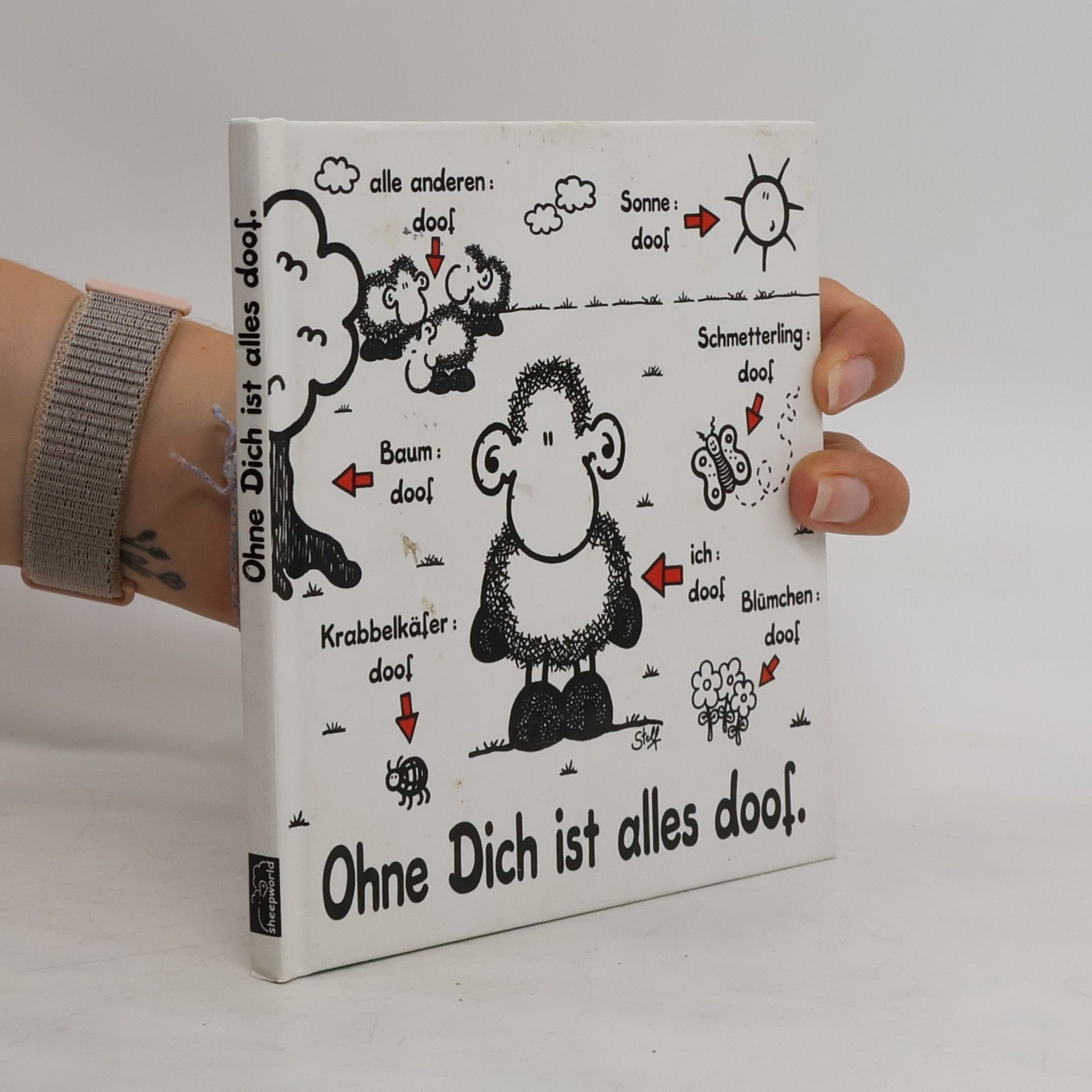 Steff Ohne Dich ist alles doof