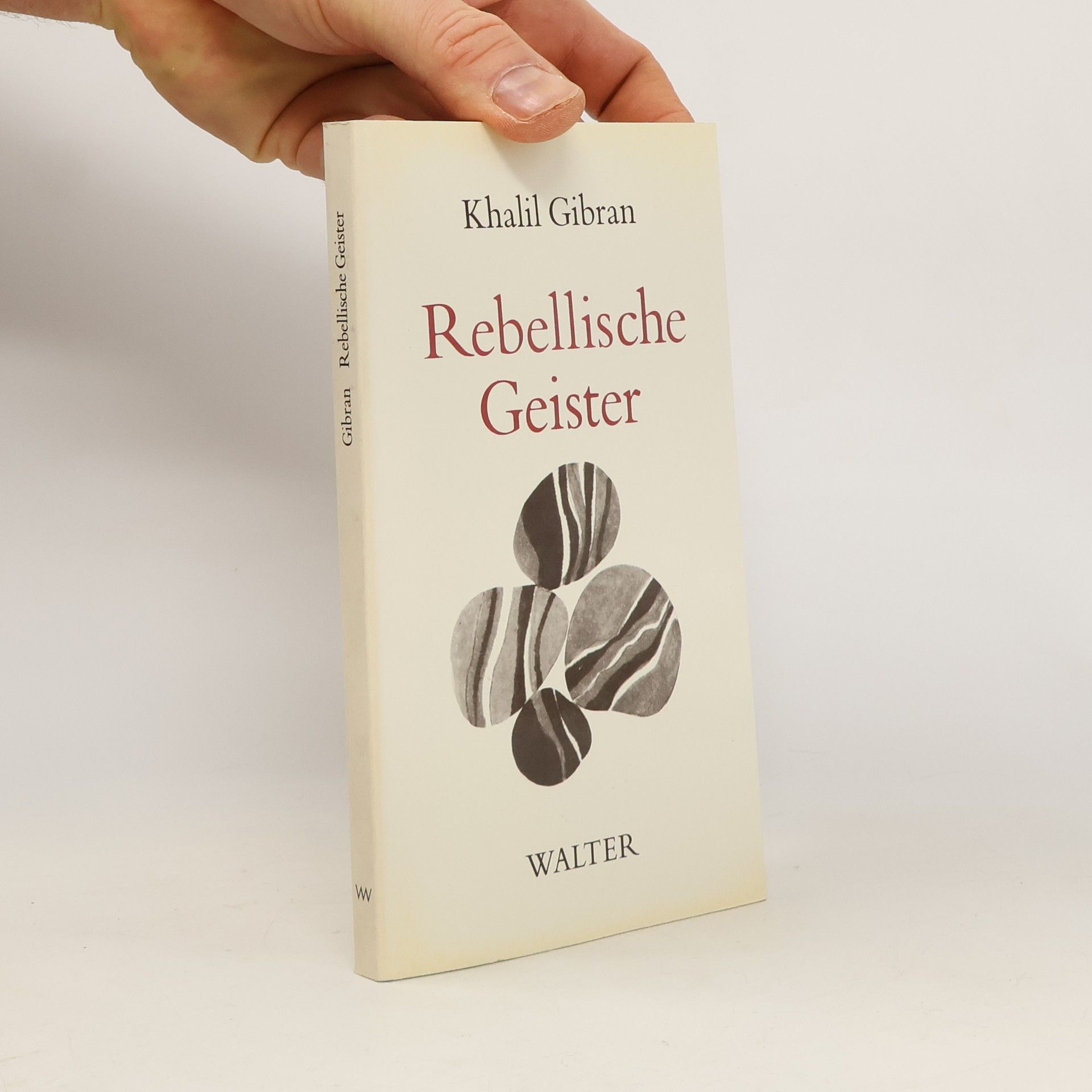 Kahlil Gibran Rebellische Geister