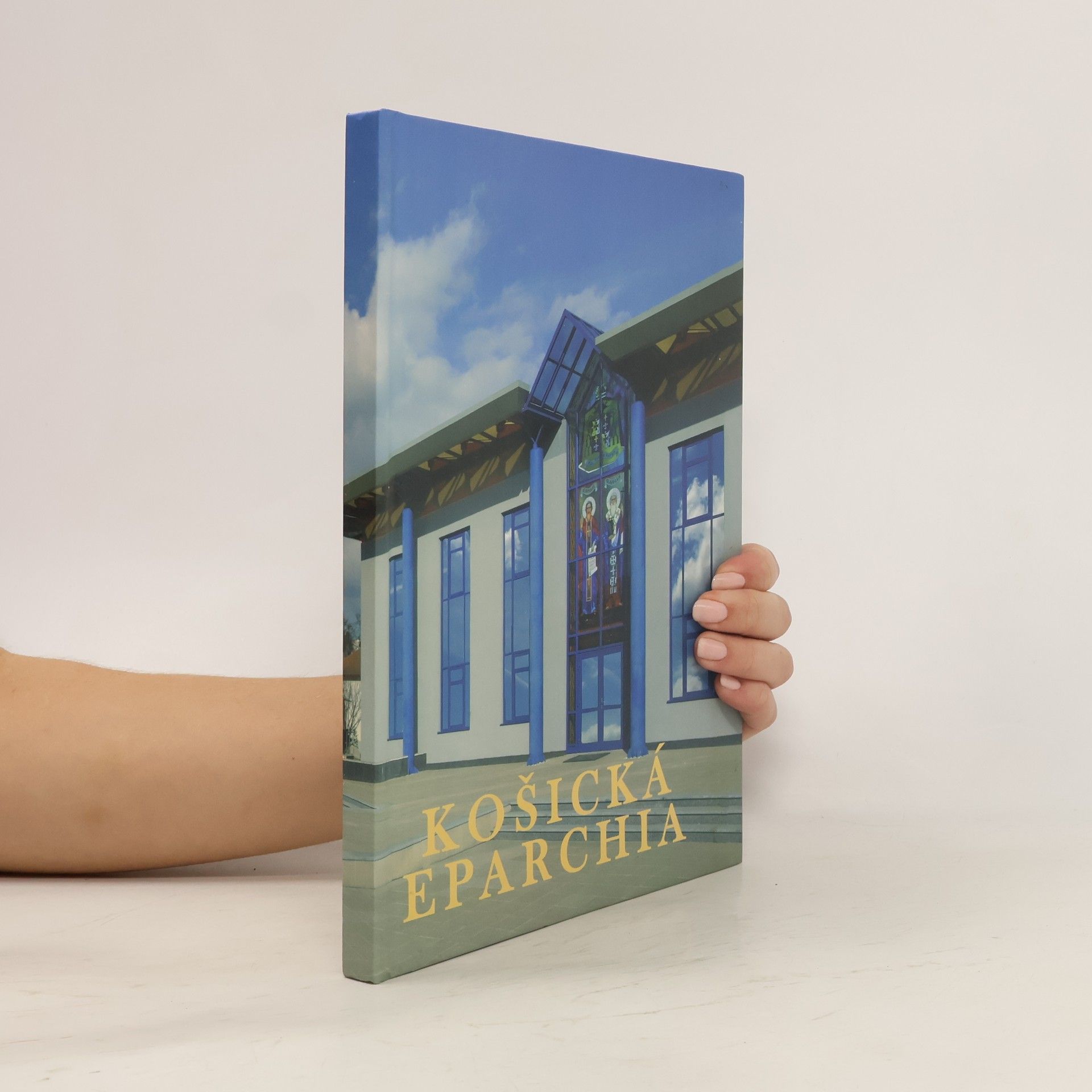 Collectif d'auteurs Košická eparchia
