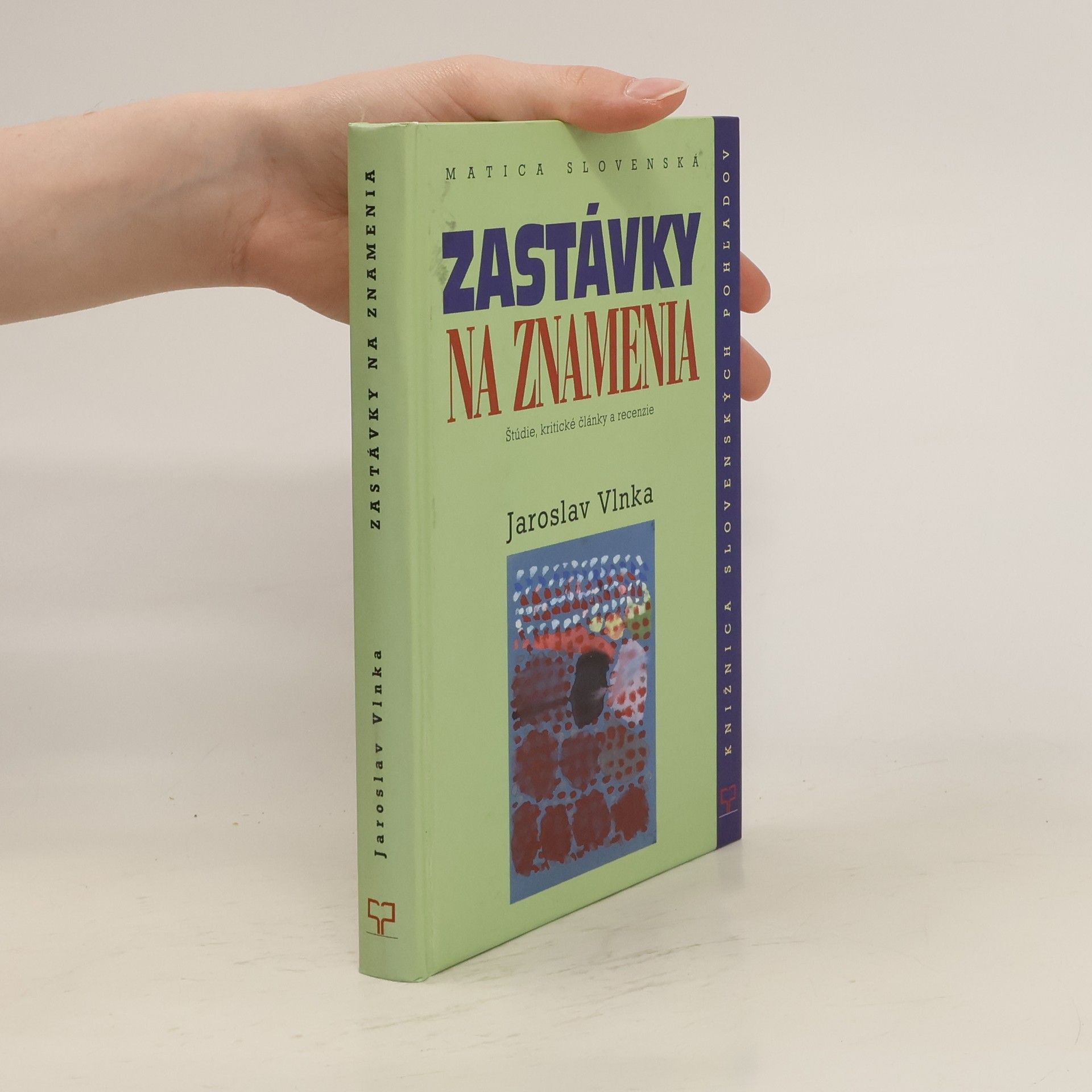 Jaroslav Vlnka Zastávky na znamenia